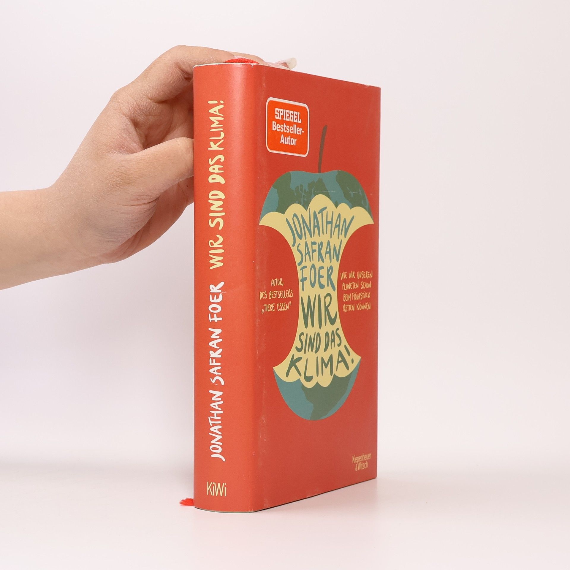 Jonathan Safran Foer Wir sind das Klima!