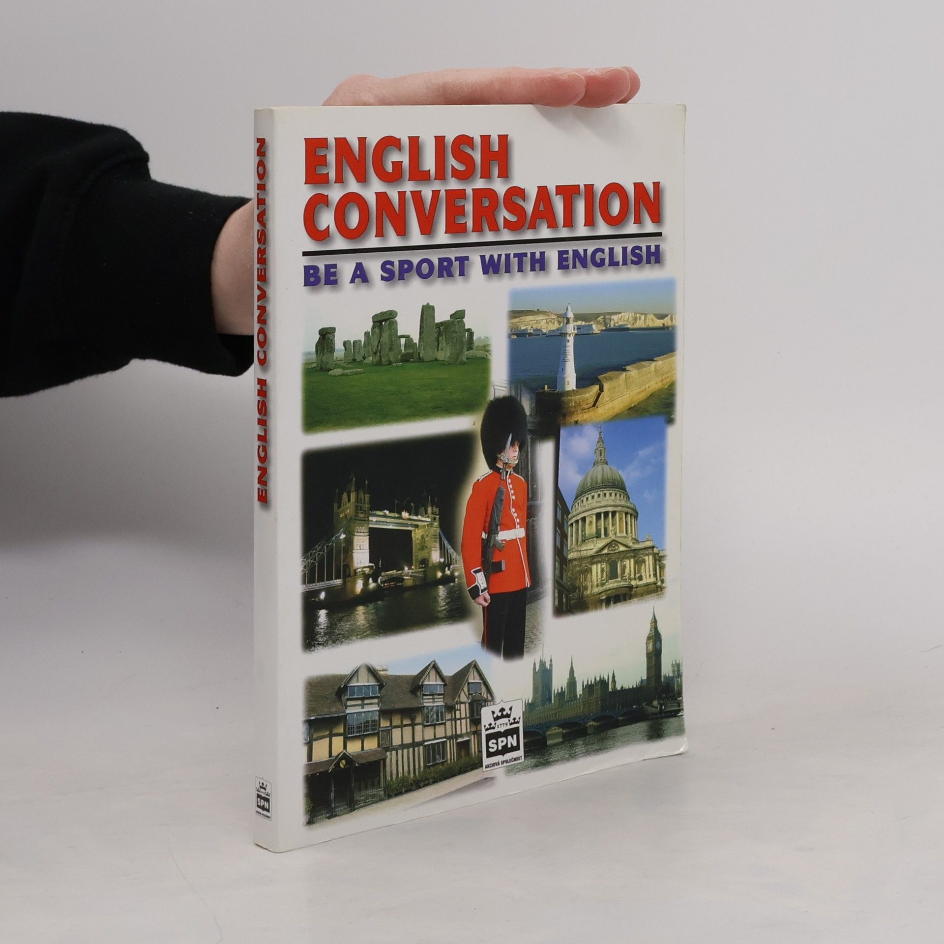 Jarmila Mothejzíková English conversation : be a sport with English