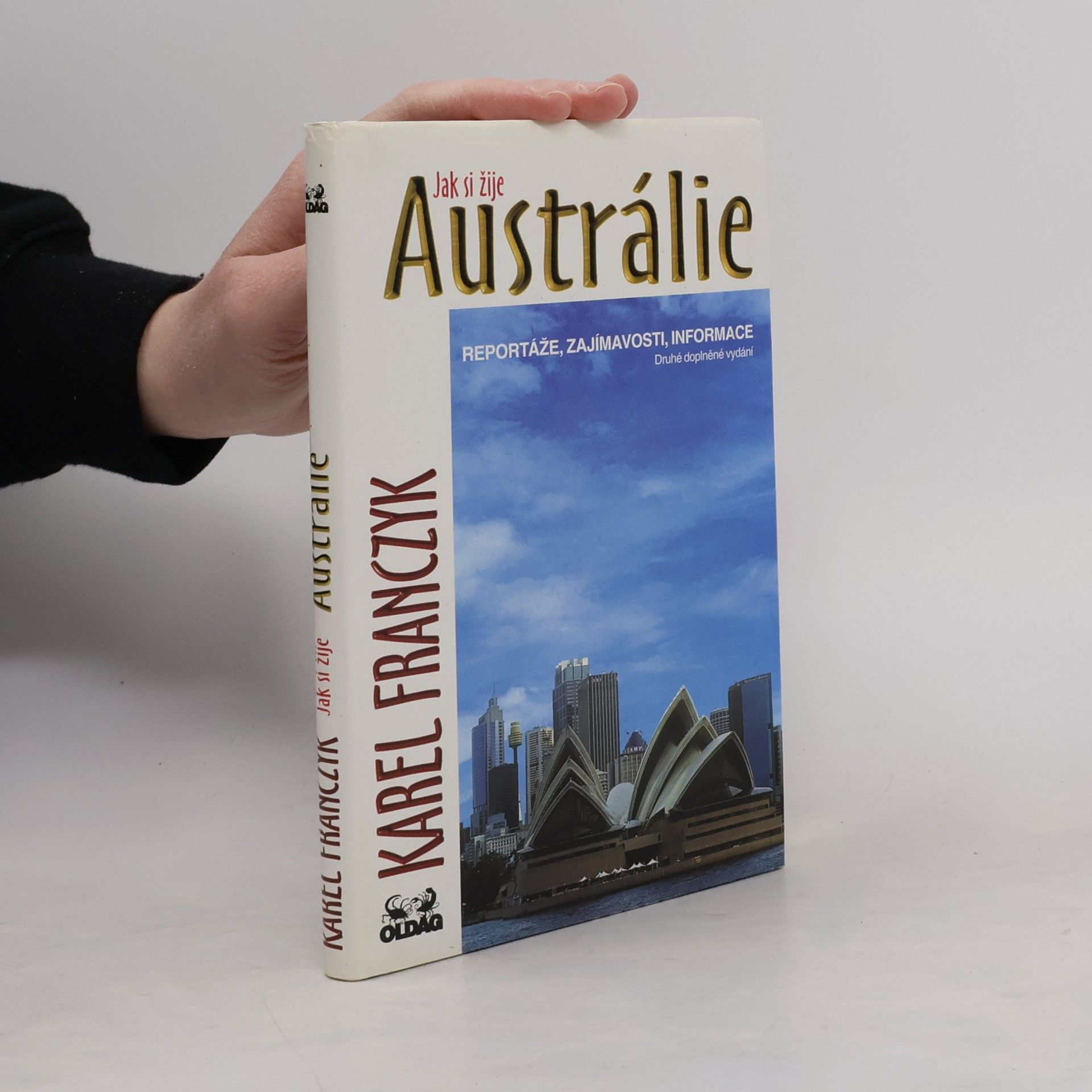 Karel Franczyk Jak si žije Austrálie