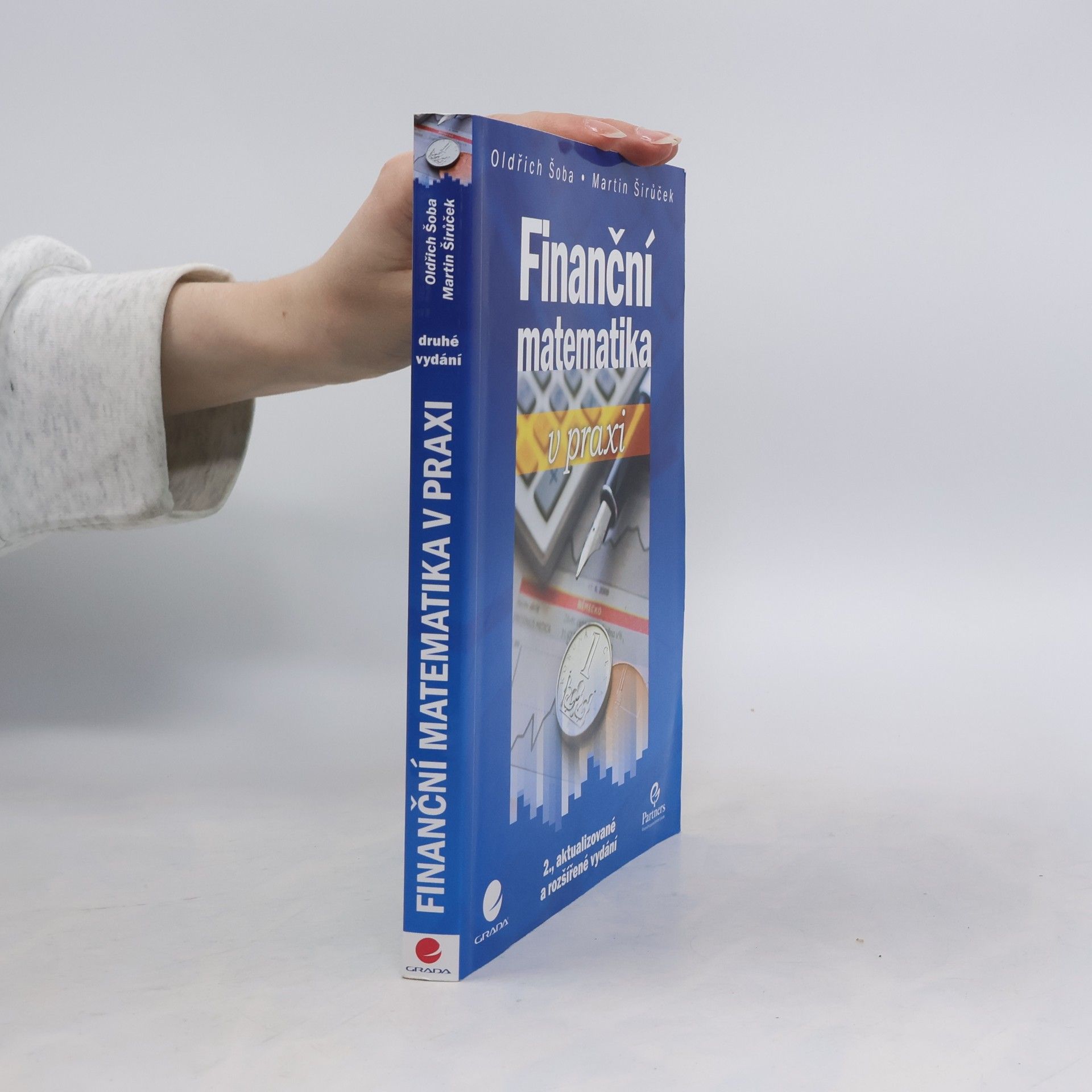 Martin Širůček Finanční matematika v praxi