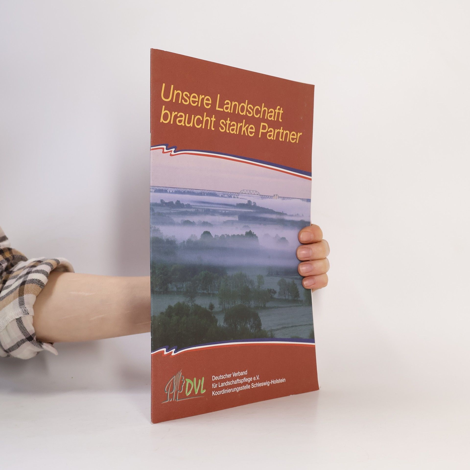 Various authors Unsere Landschaft braucht starke Partner