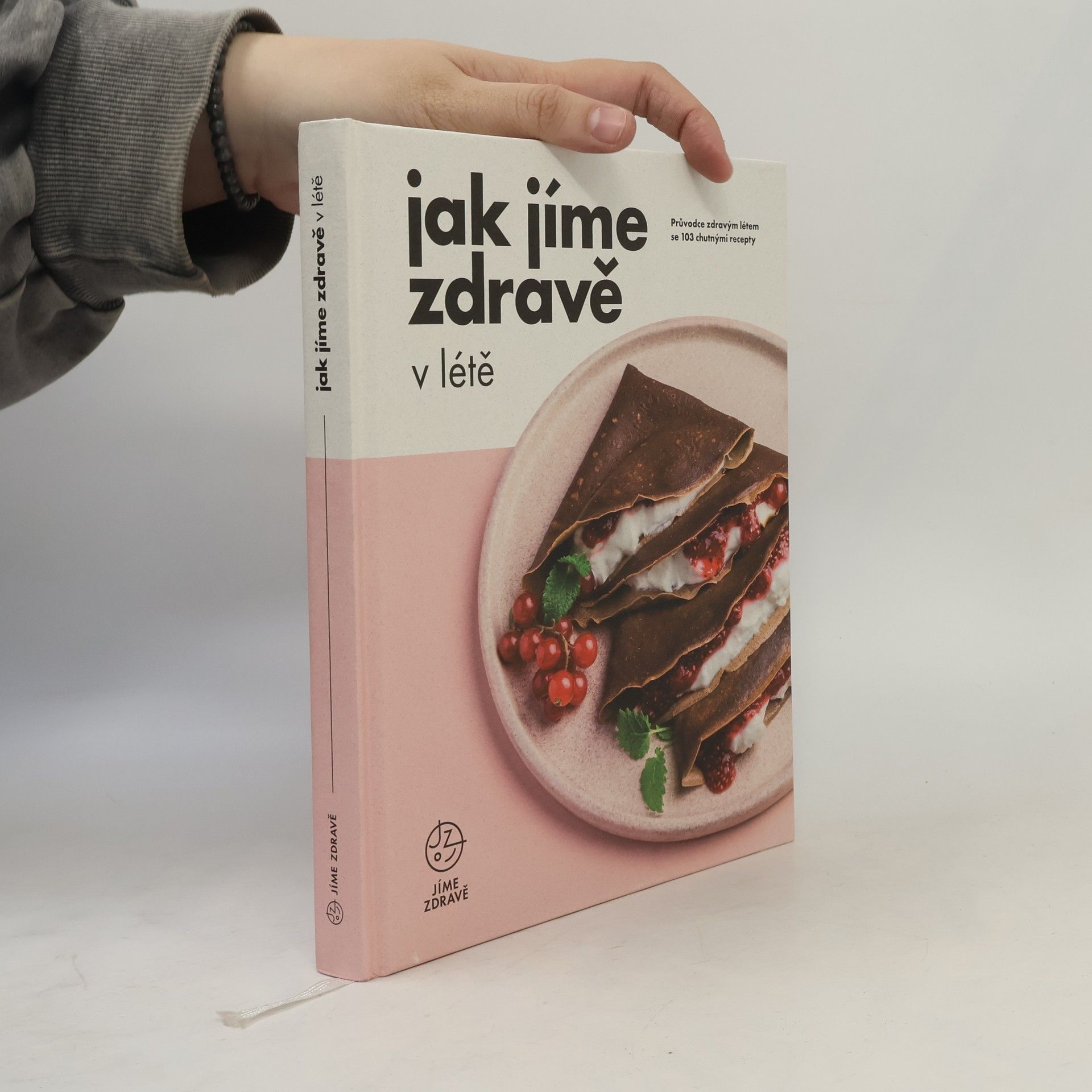 Kolektiv autorů Jak jíme zdravě v létě