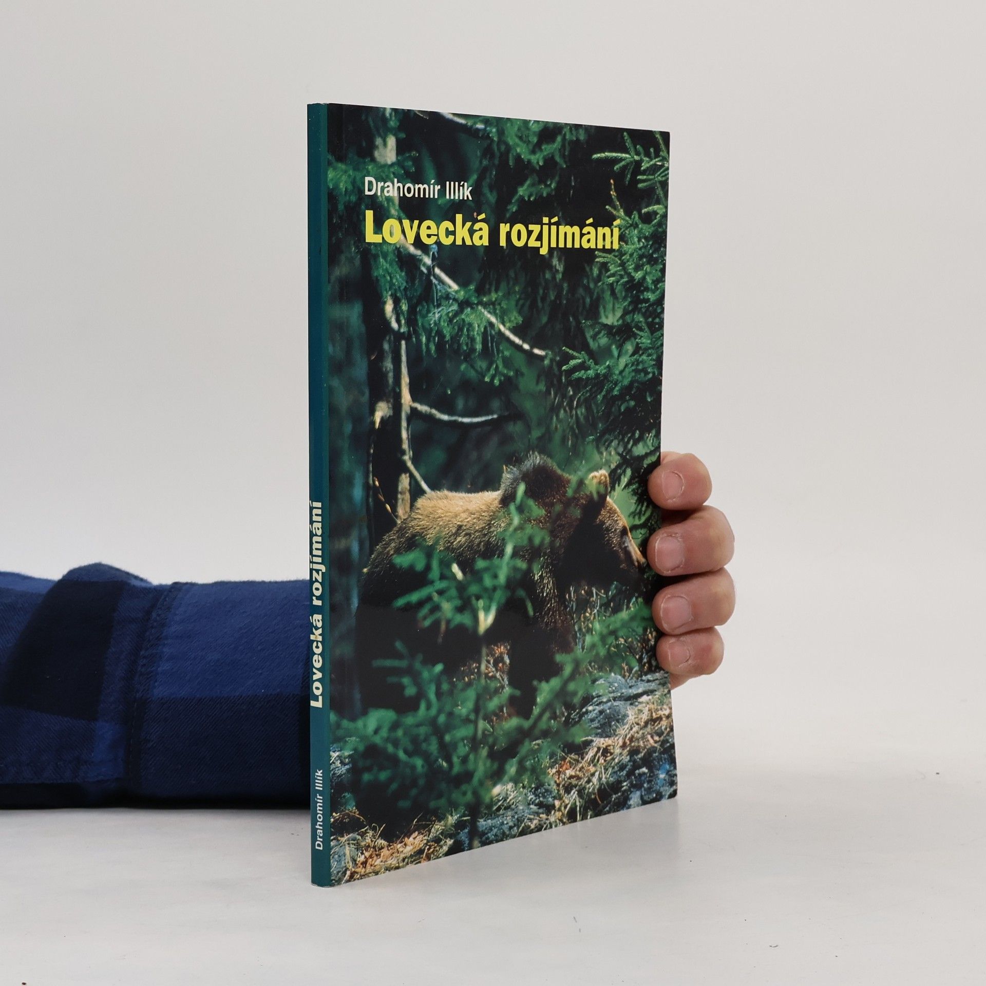 Drahomír Illík Lovecká rozjímání