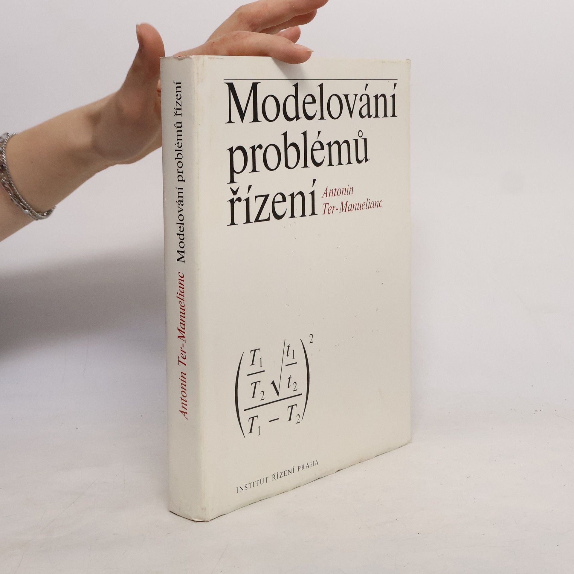 Antonín TerManuelianc Modelování problémů řízení