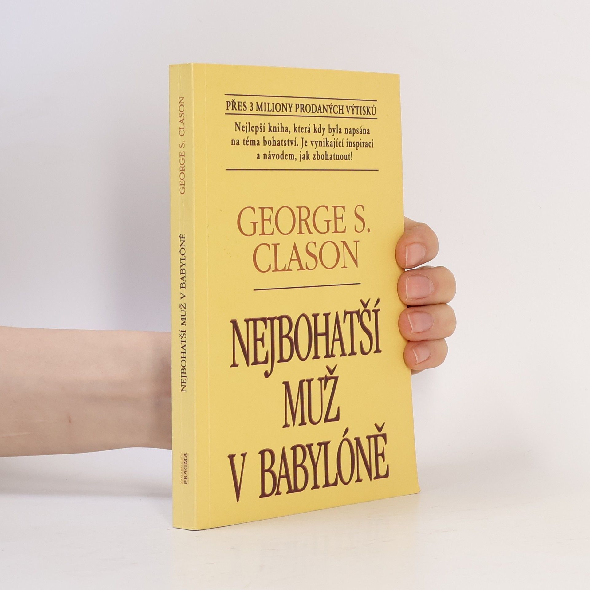 George Samuel Clason Nejbohatší muž v Babylóně