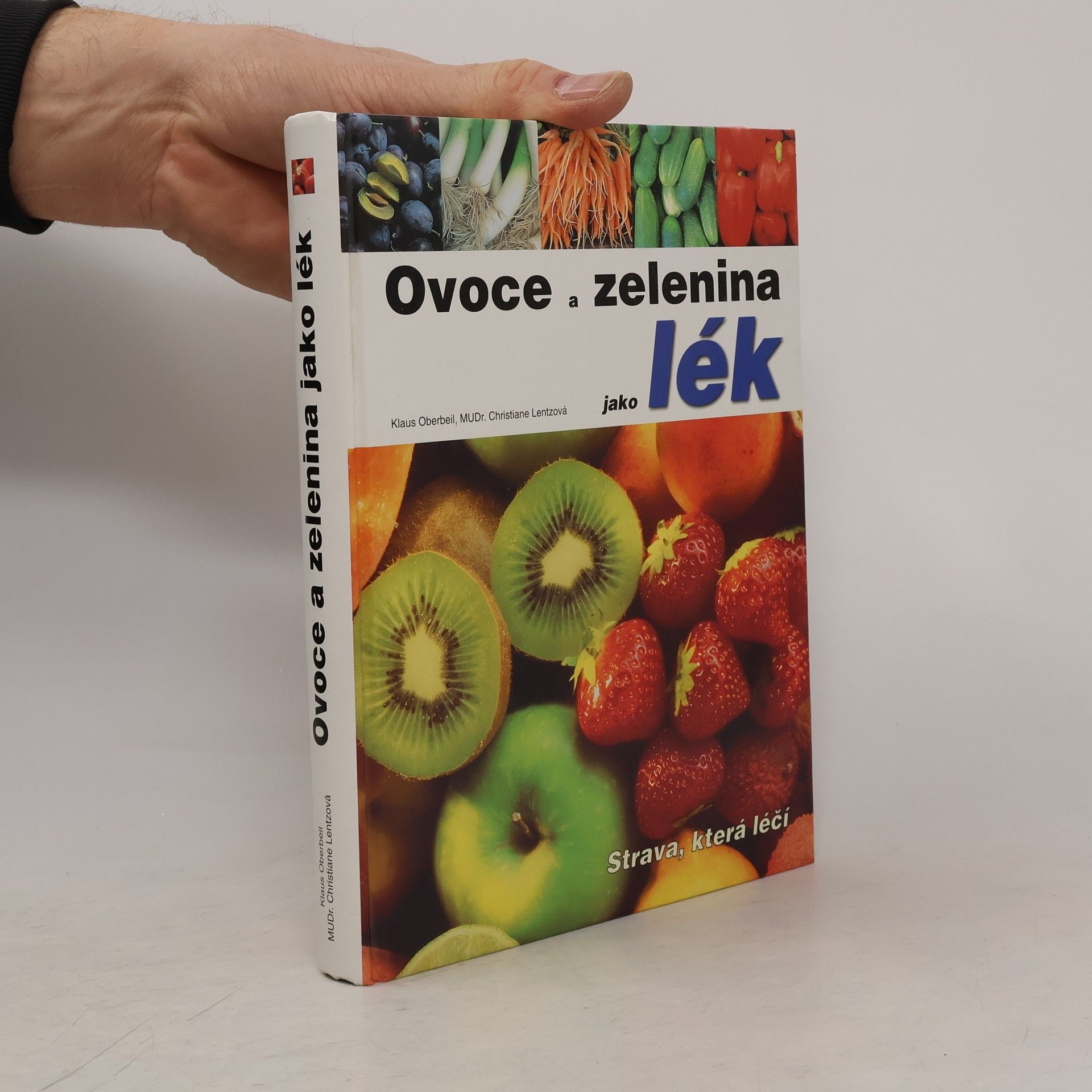 Ovoce a zelenina jako lék