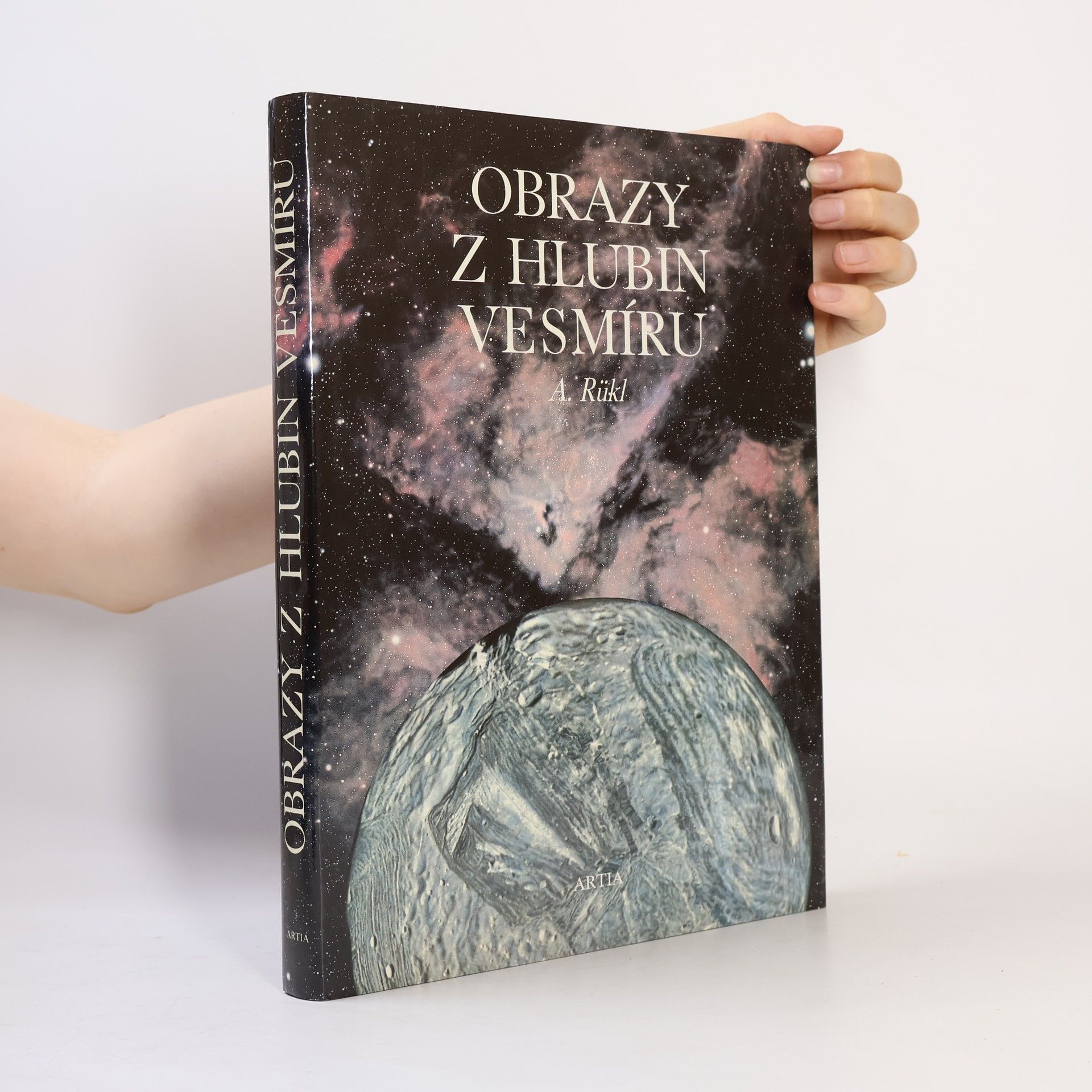 Antonín Rükl Obrazy z hlubin vesmíru