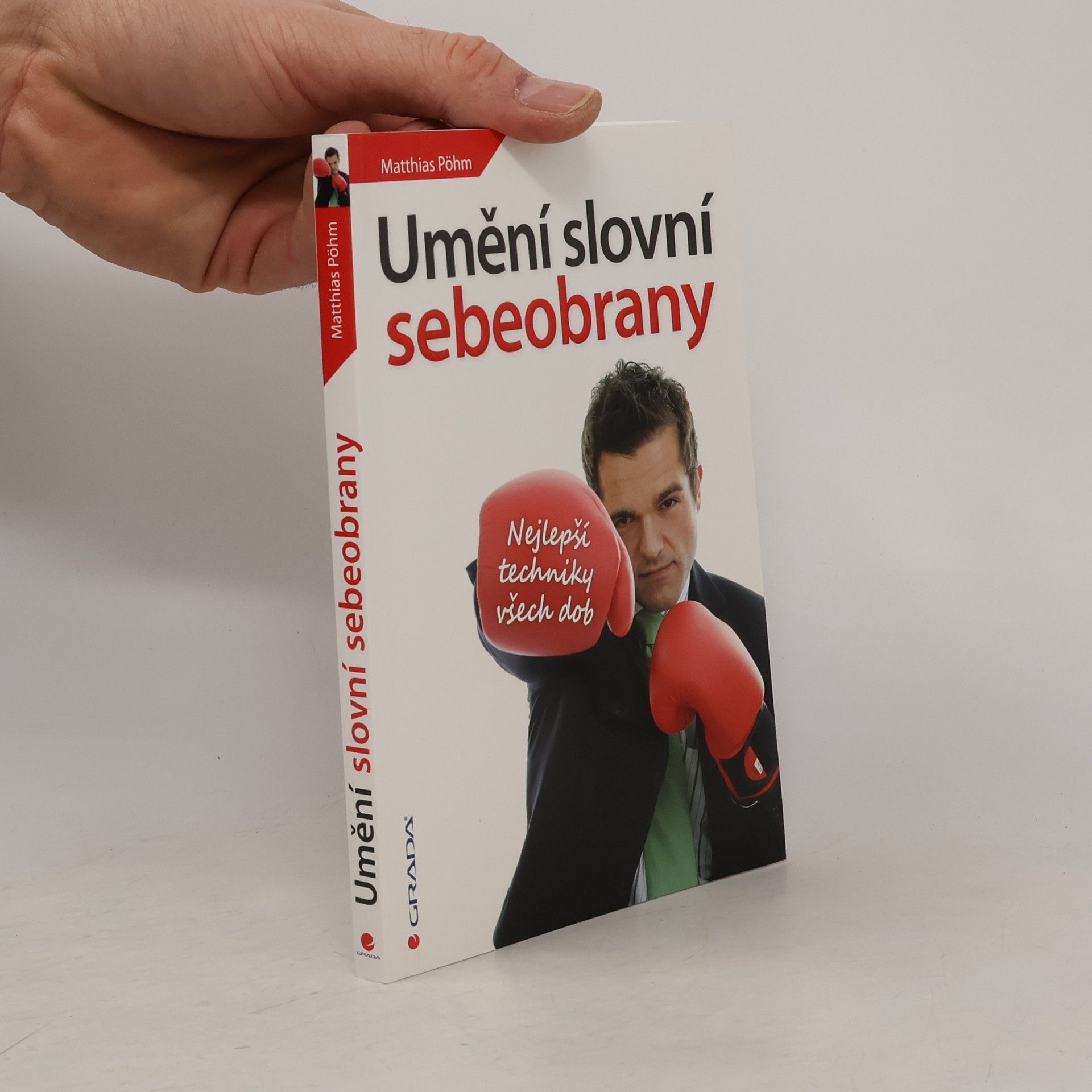 Mathias Pöhm Umění slovní sebeobrany
