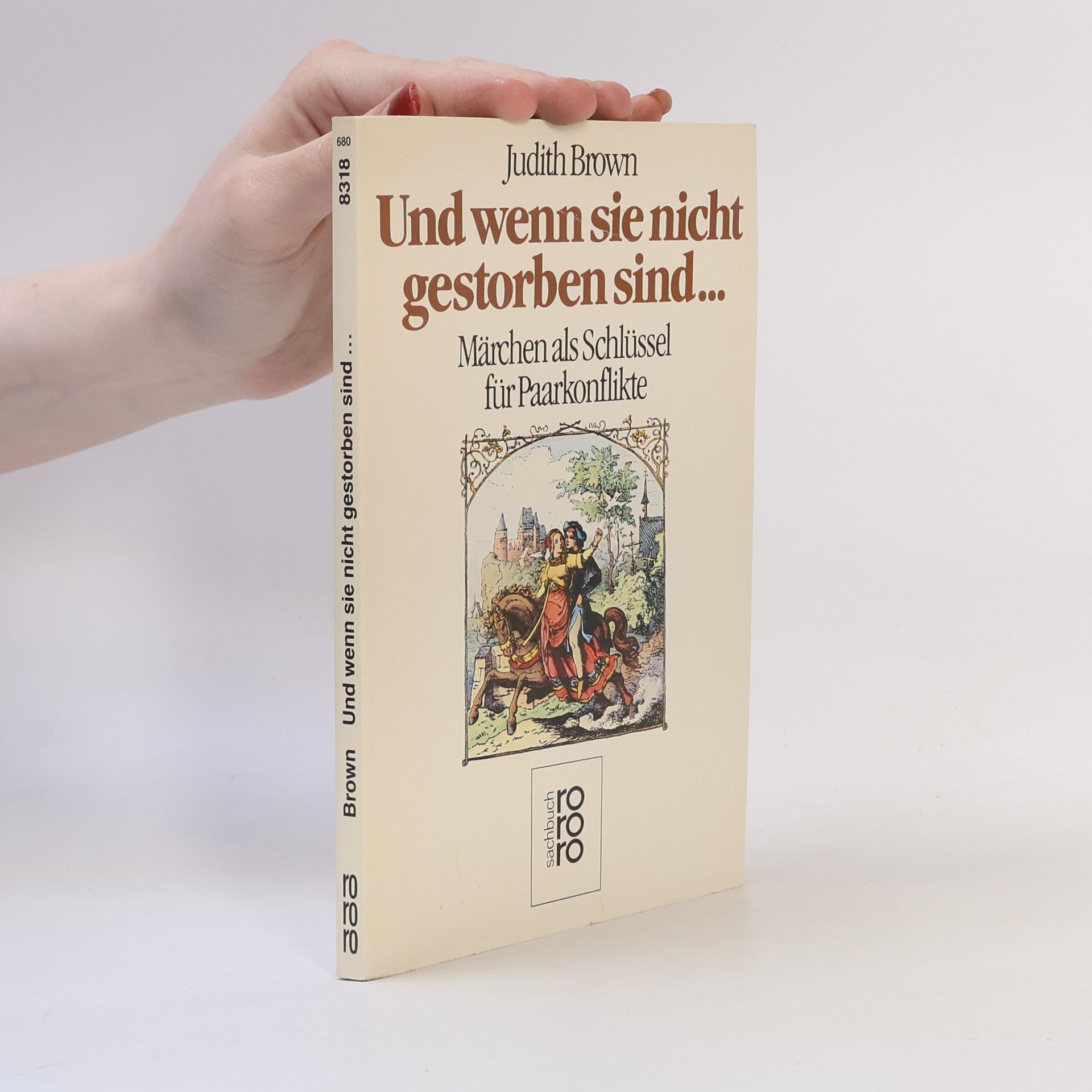 Judith Brown Und wenn sie nicht gestorben sind