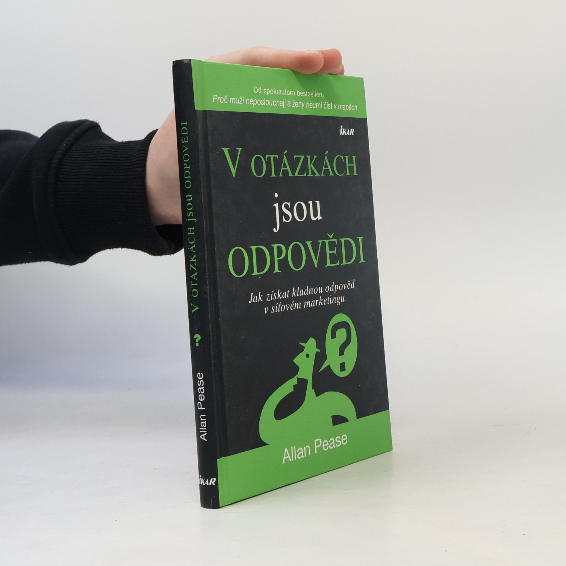 Allan Pease V otázkách jsou odpovědi