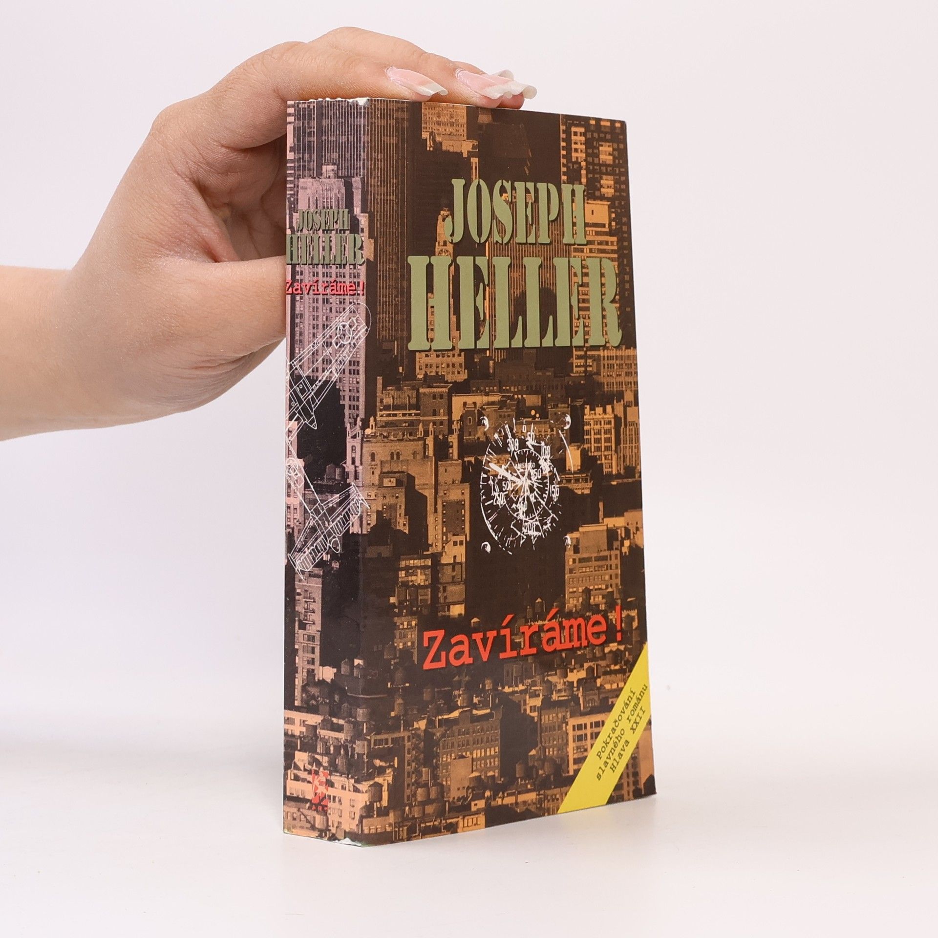 Joseph Heller Zavíráme!