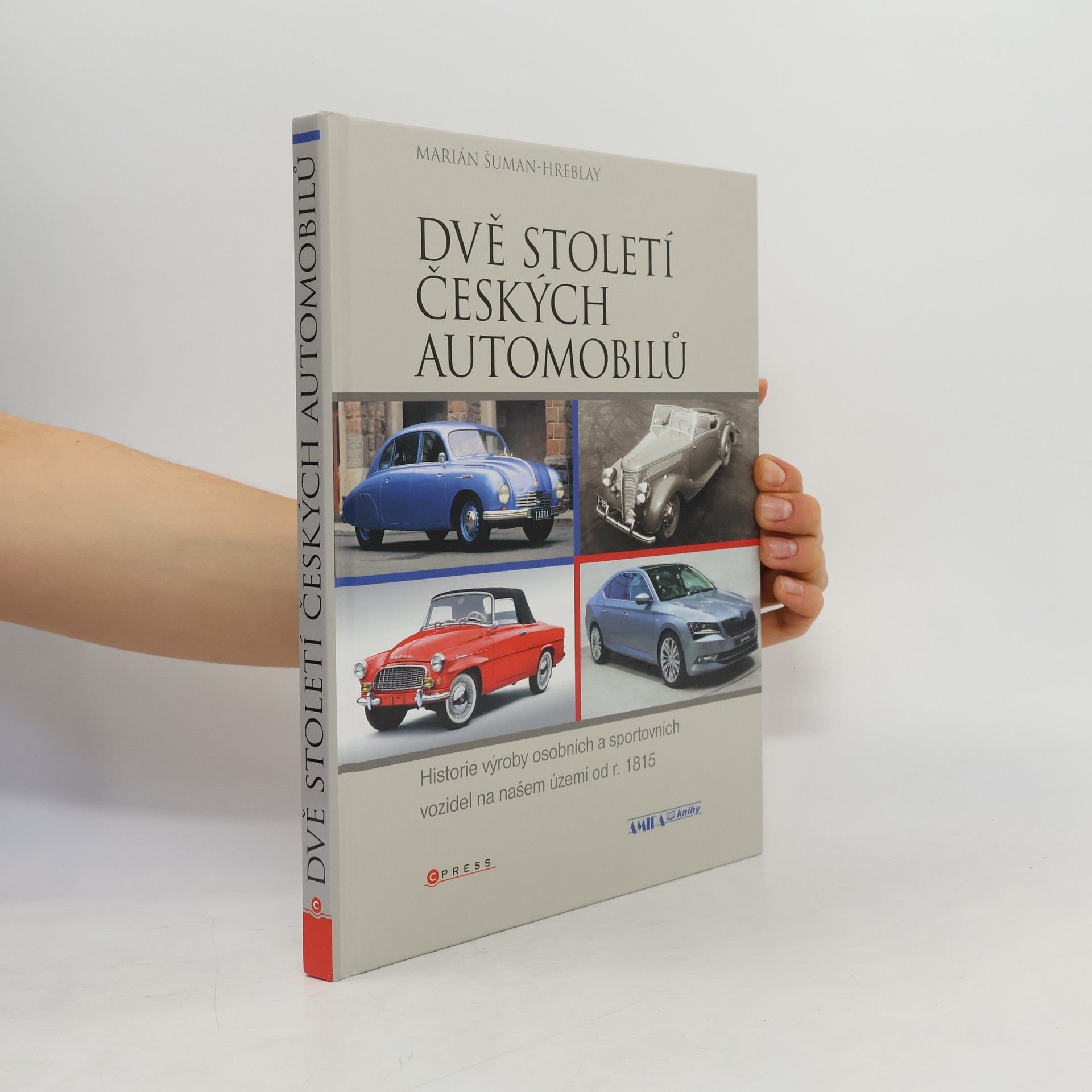 Šuman Hreblay Marián Dvě století českých automobilů