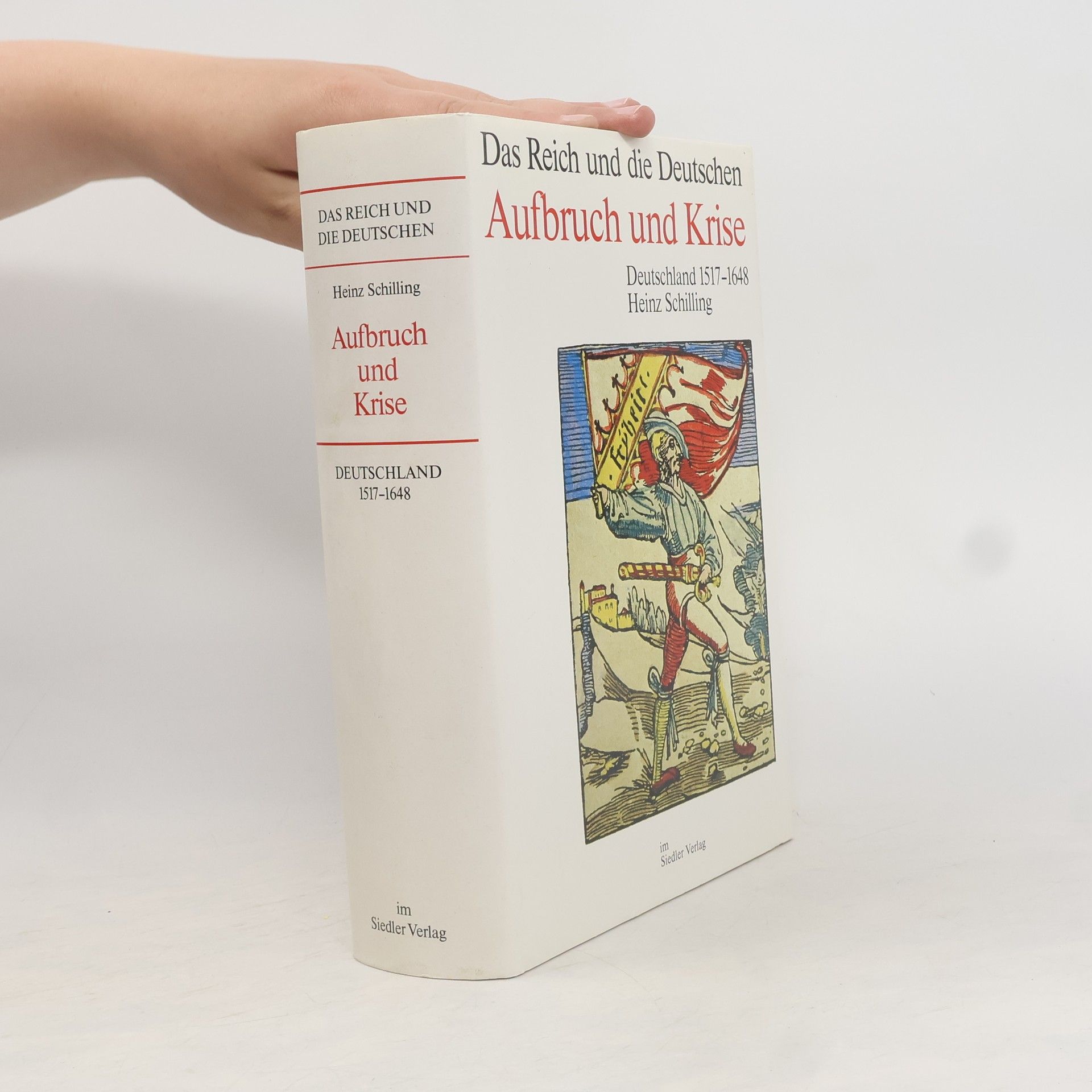 Heinz Schilling Aufbruch und Krise