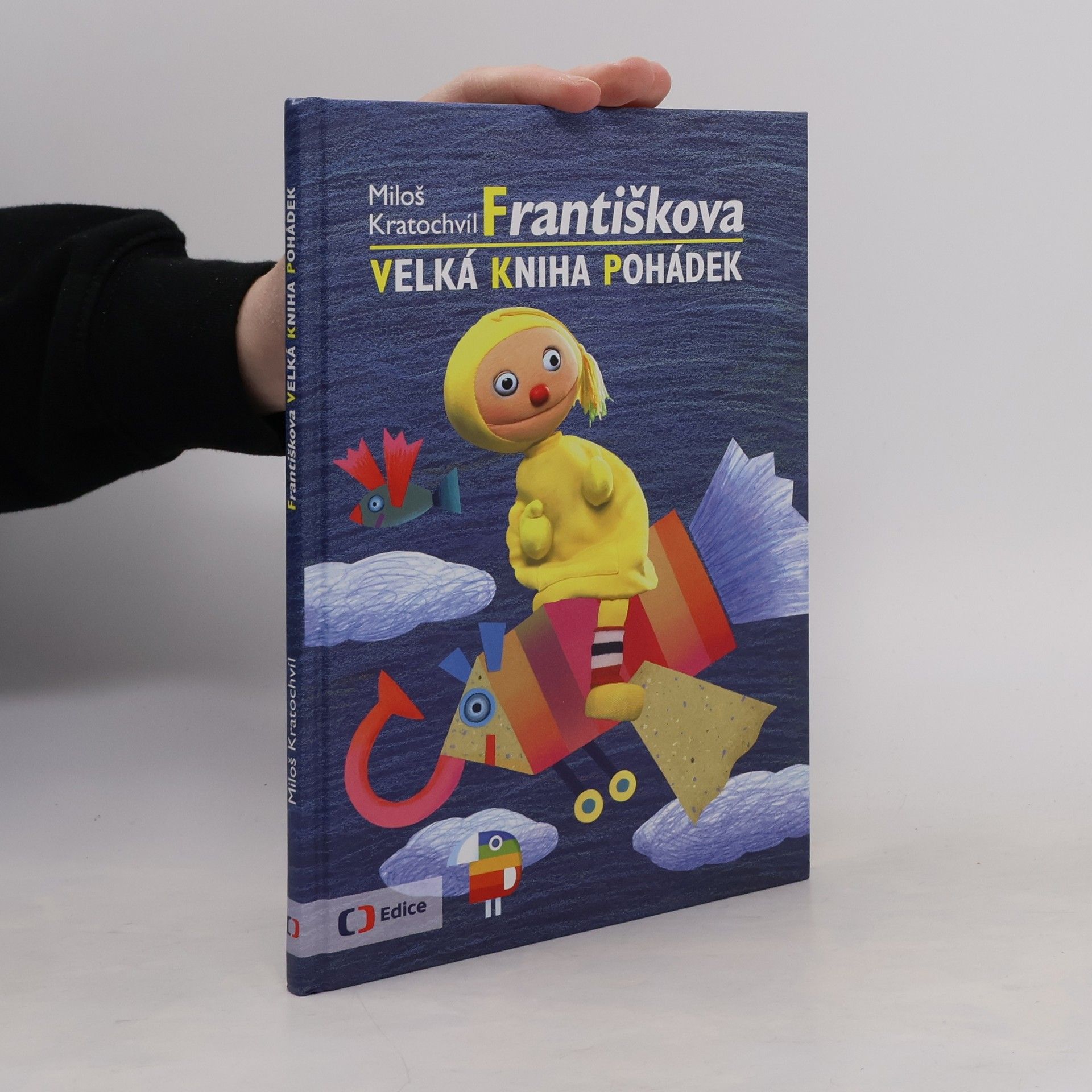 Miloš Kratochvíl Františkova velká kniha pohádek