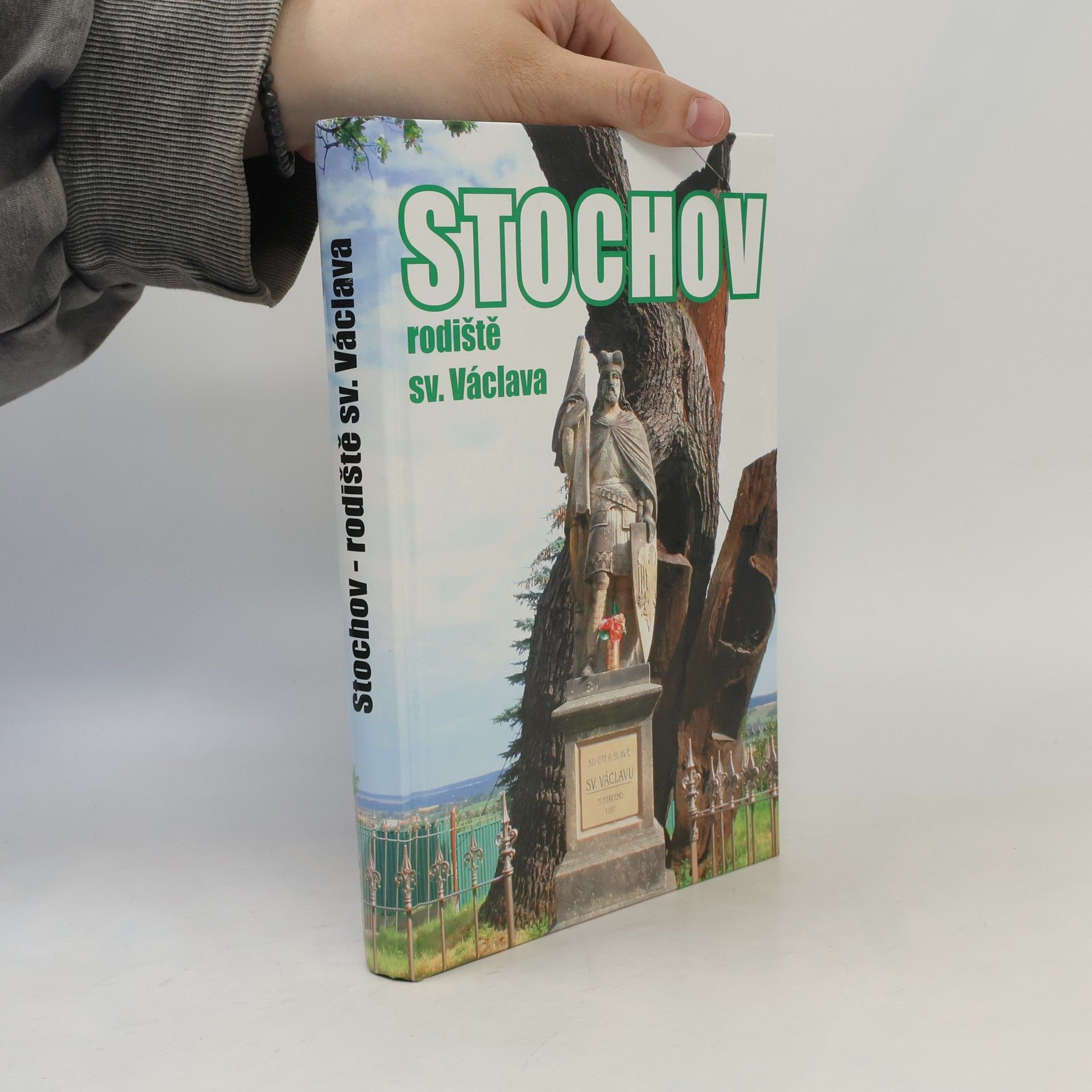 Vladimír Březina Stochov. Rodiště sv. Václava