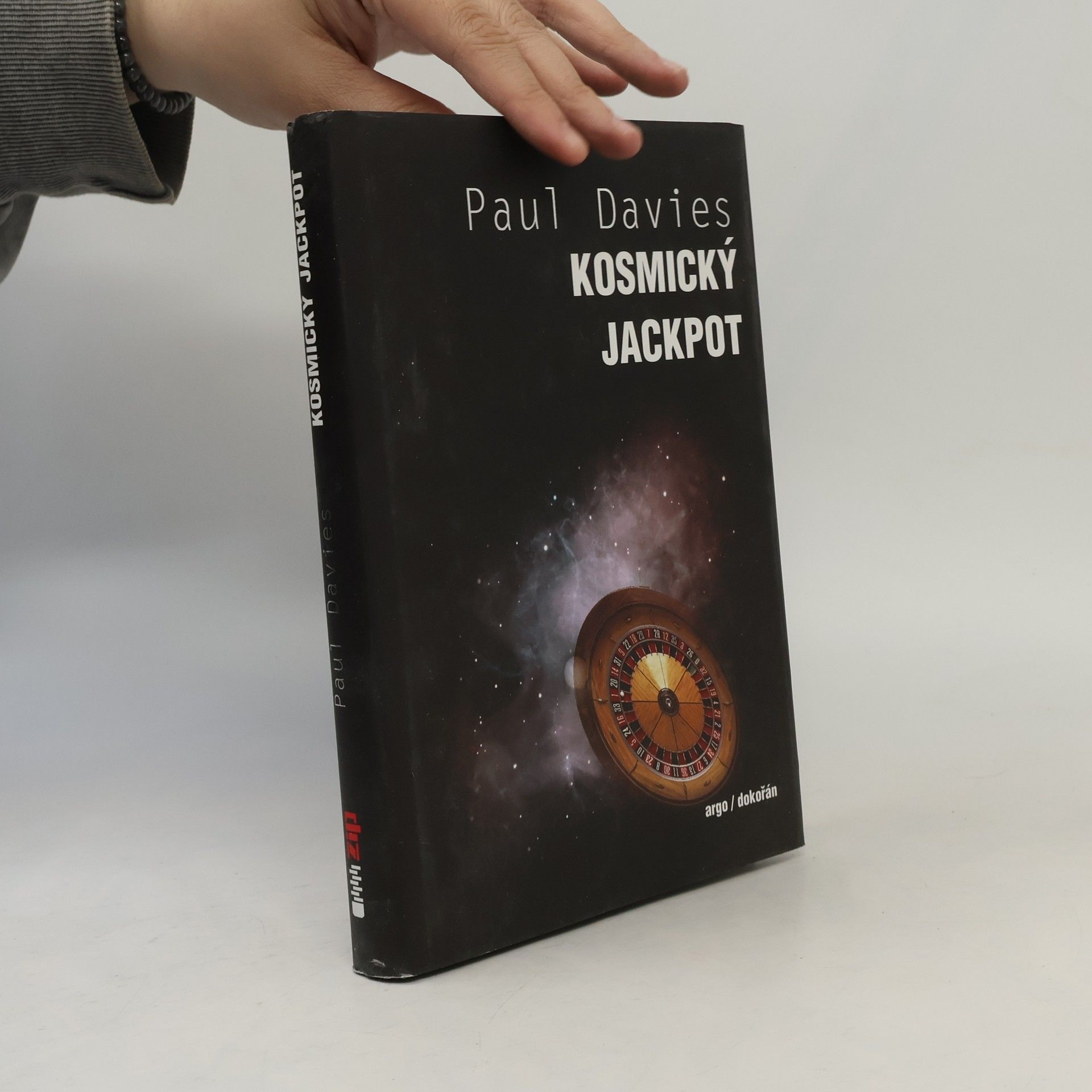 Paul Davies Kosmický jackpot : proč je náš vesmír přesně to pravé místo pro život?