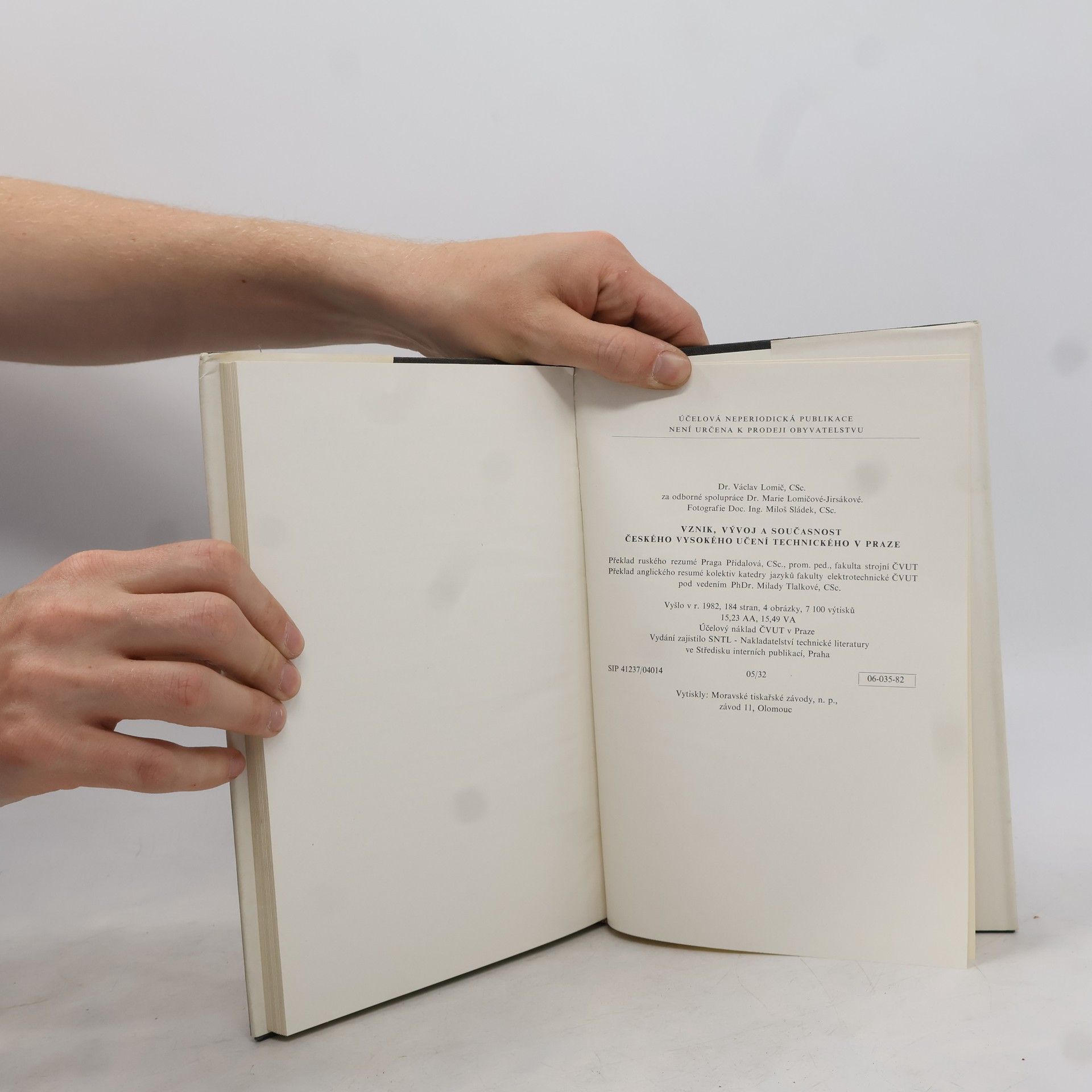 Various authors Vznik, vývoj a současnost Českého vysokého učení technického v Praze