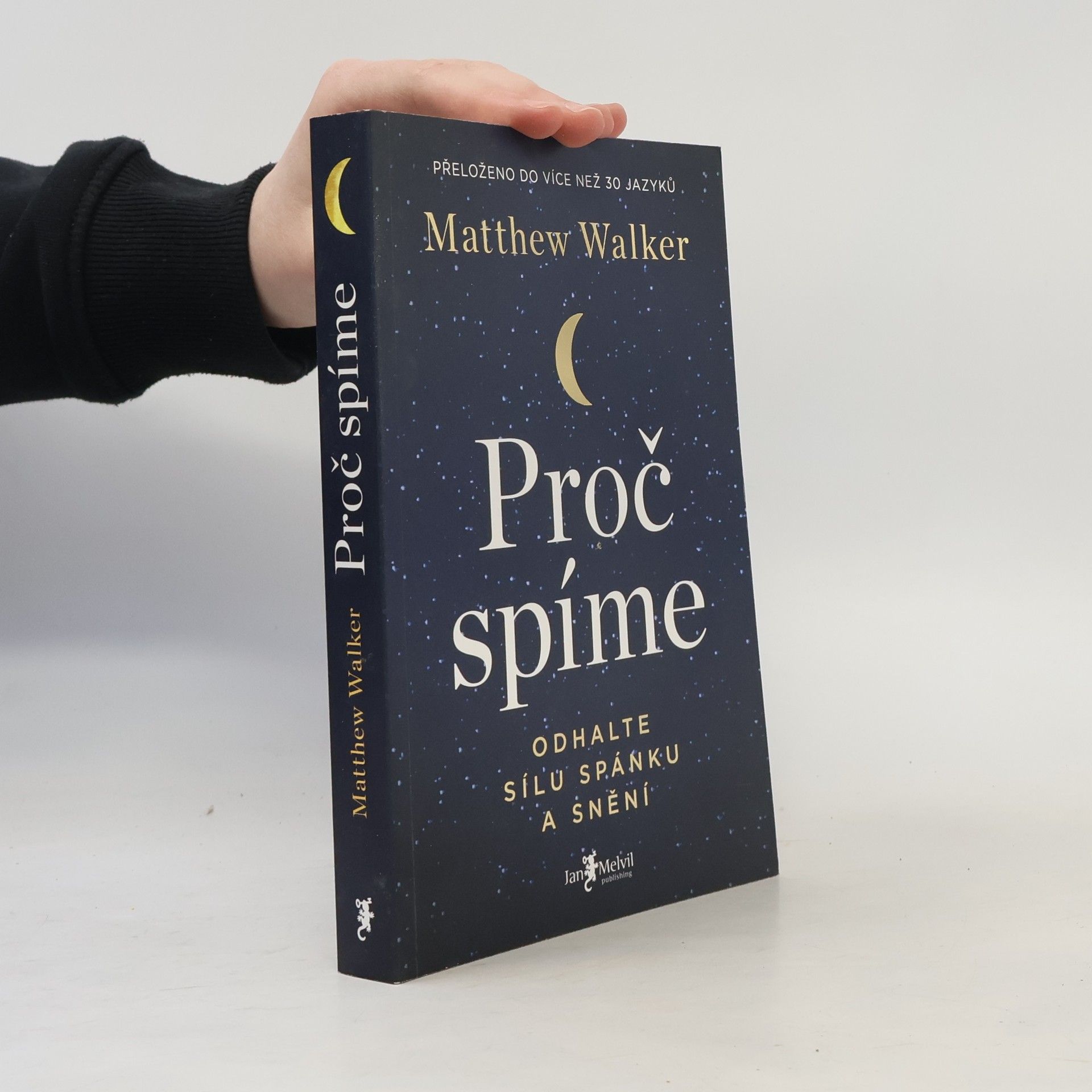 Matthew Walker Proč spíme