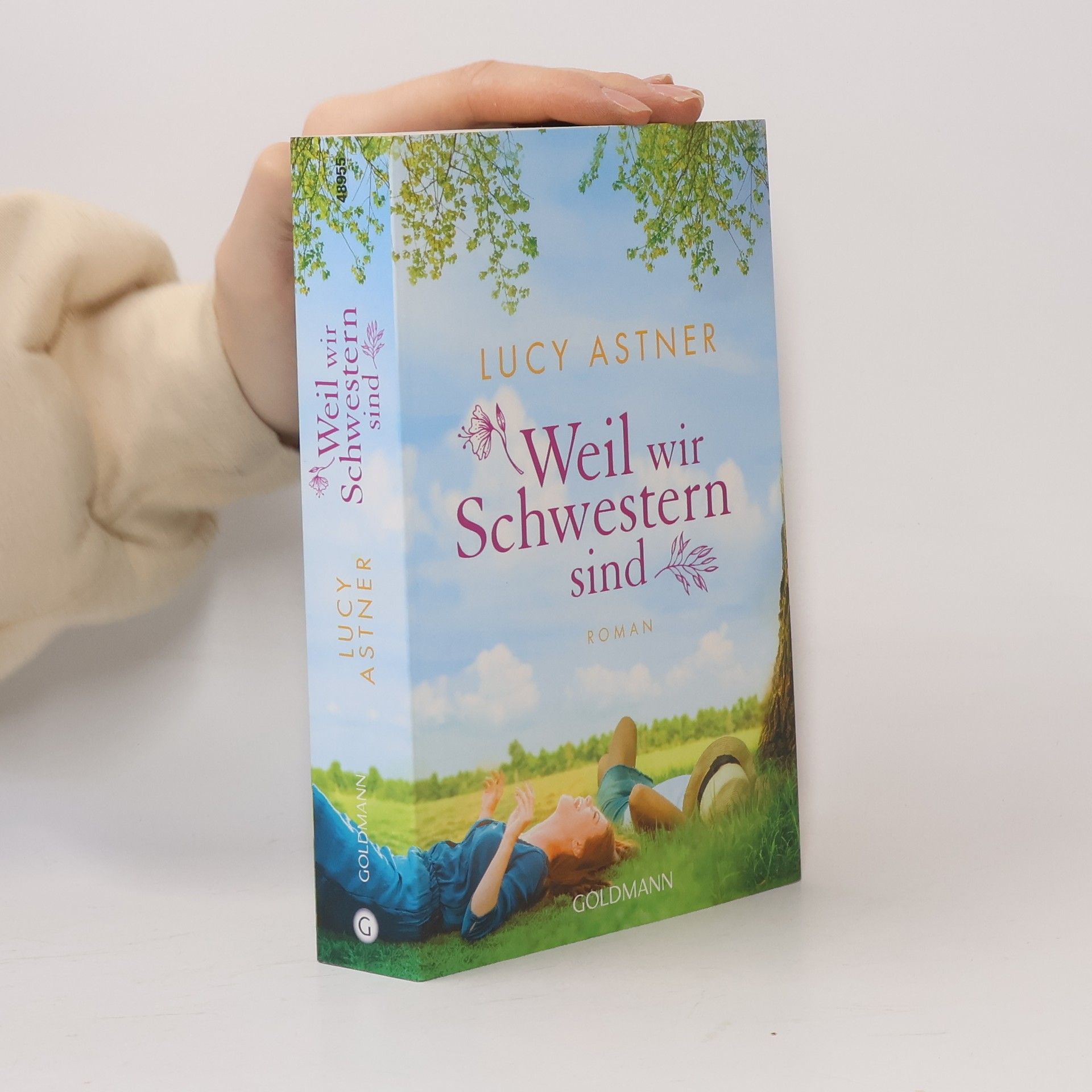 Lucy Astner Weil wir Schwestern sind
