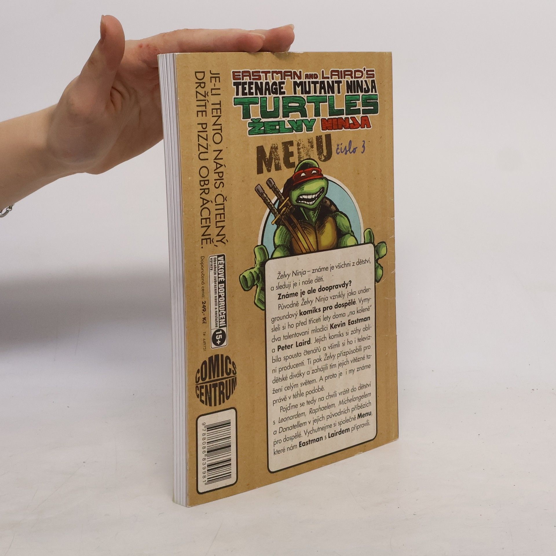 Kevin B. Eastman Želvy Ninja: Menu číslo 3