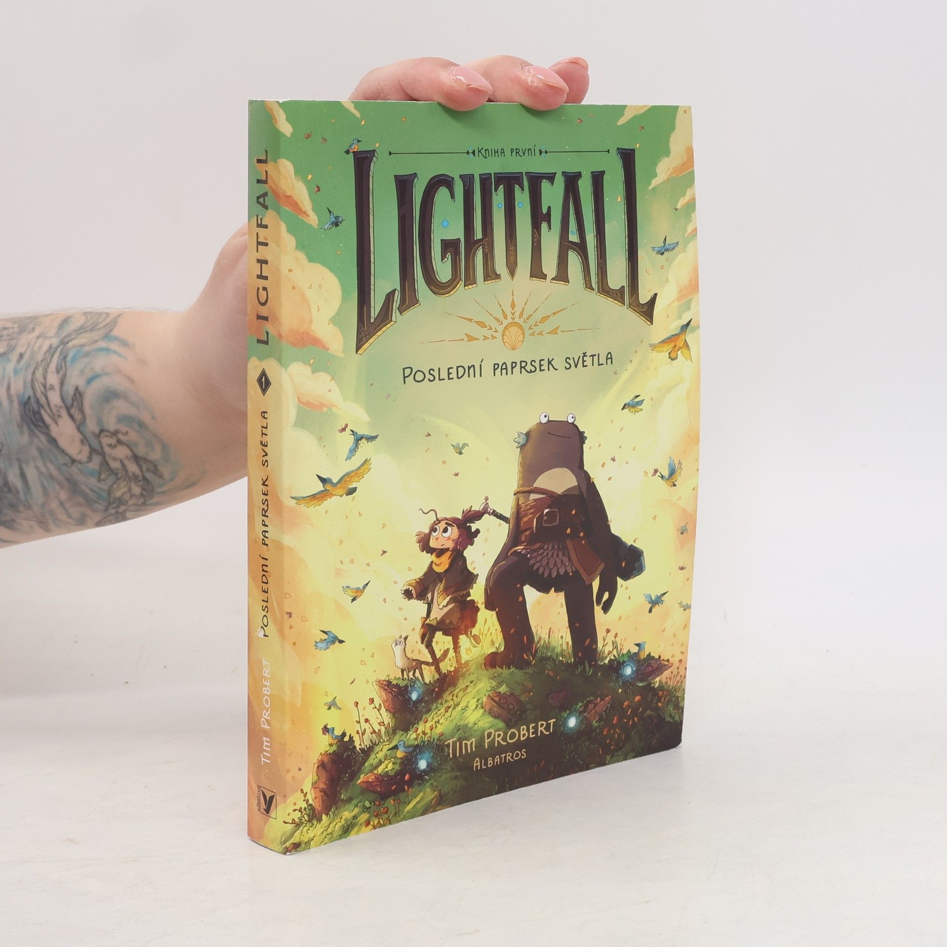Tim Probert Lightfall: poslední paprsek světla, kniha první