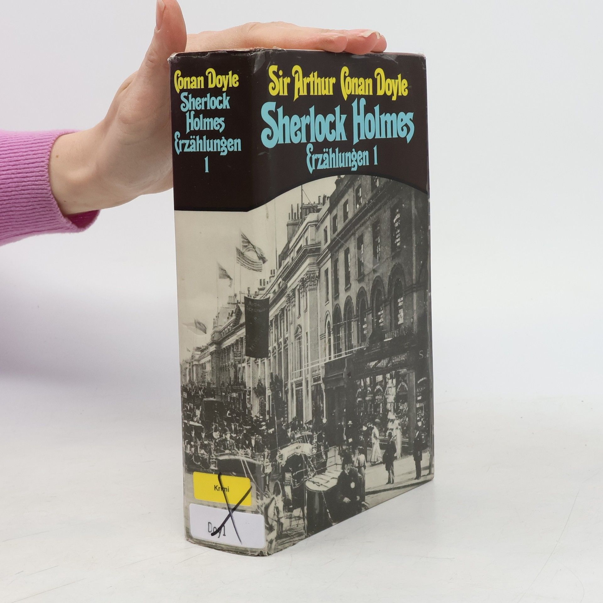 Arthur Conan Doyle Sherlock Holmes. Erzählungen 1