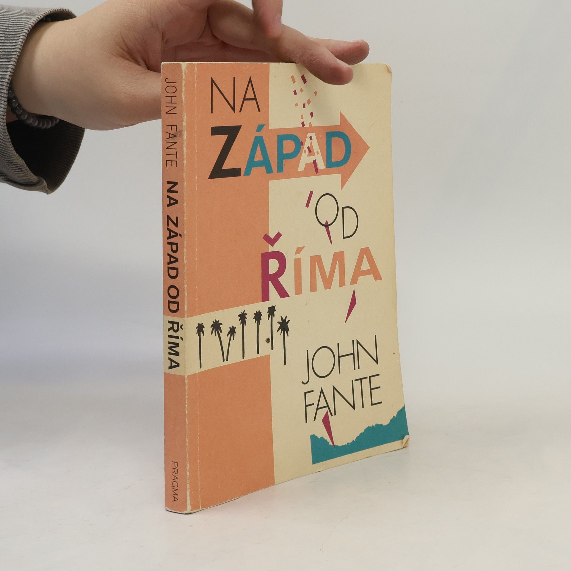 John Fante Na západ od Říma