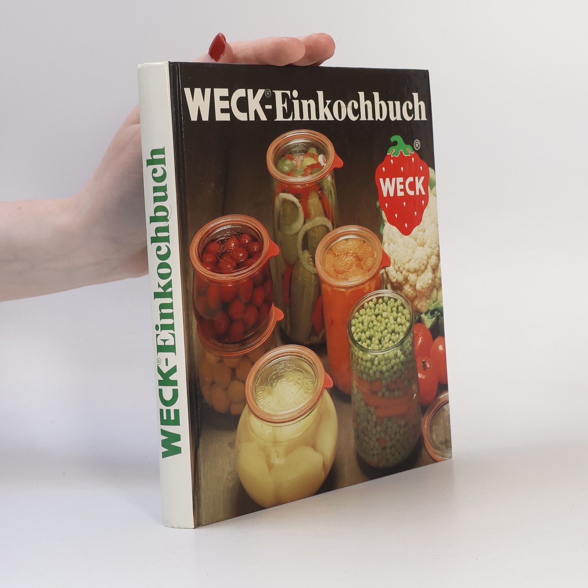 Kolektív autorov Weck-Einkochbuch