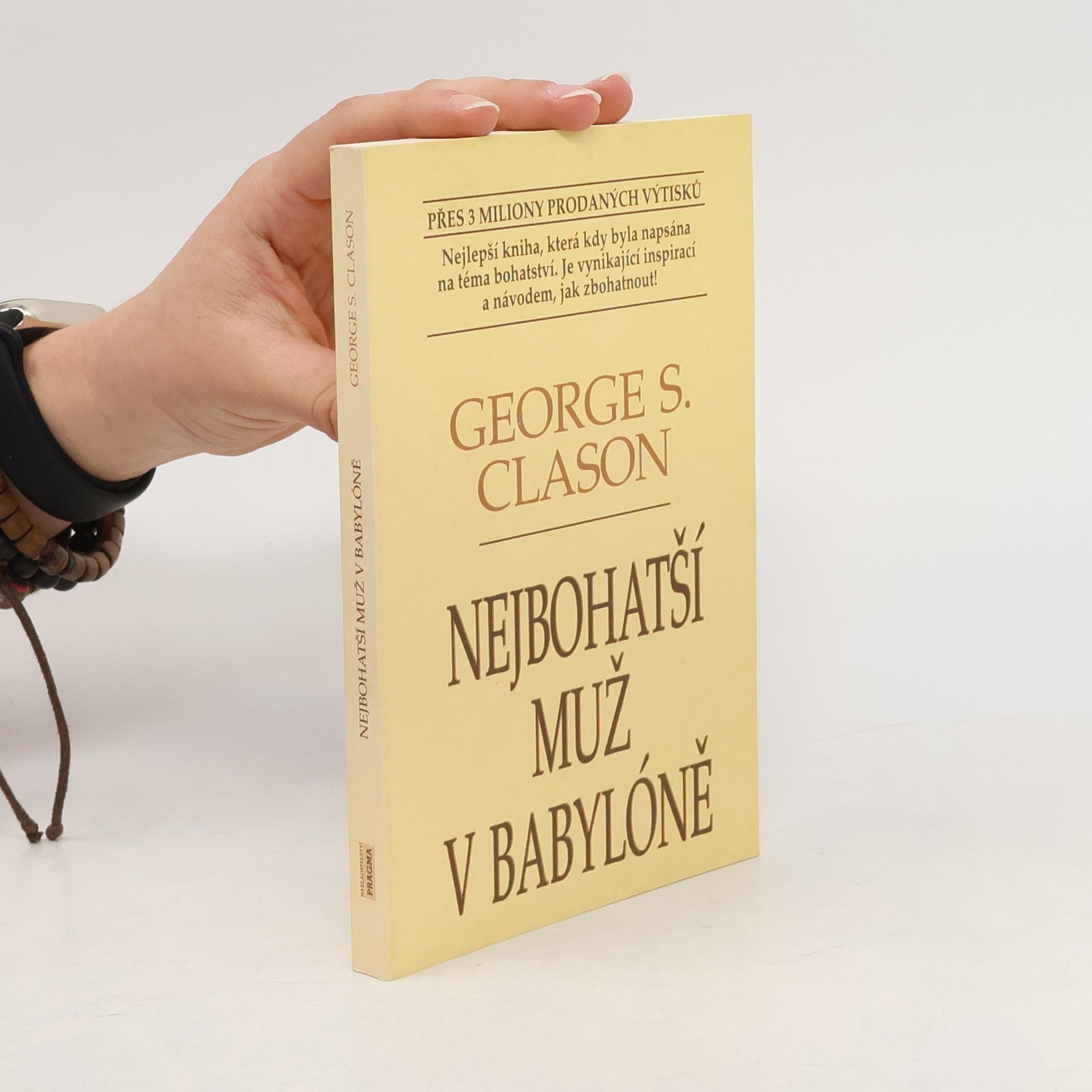 George S. Clason Nejbohatší muž v Babylóně
