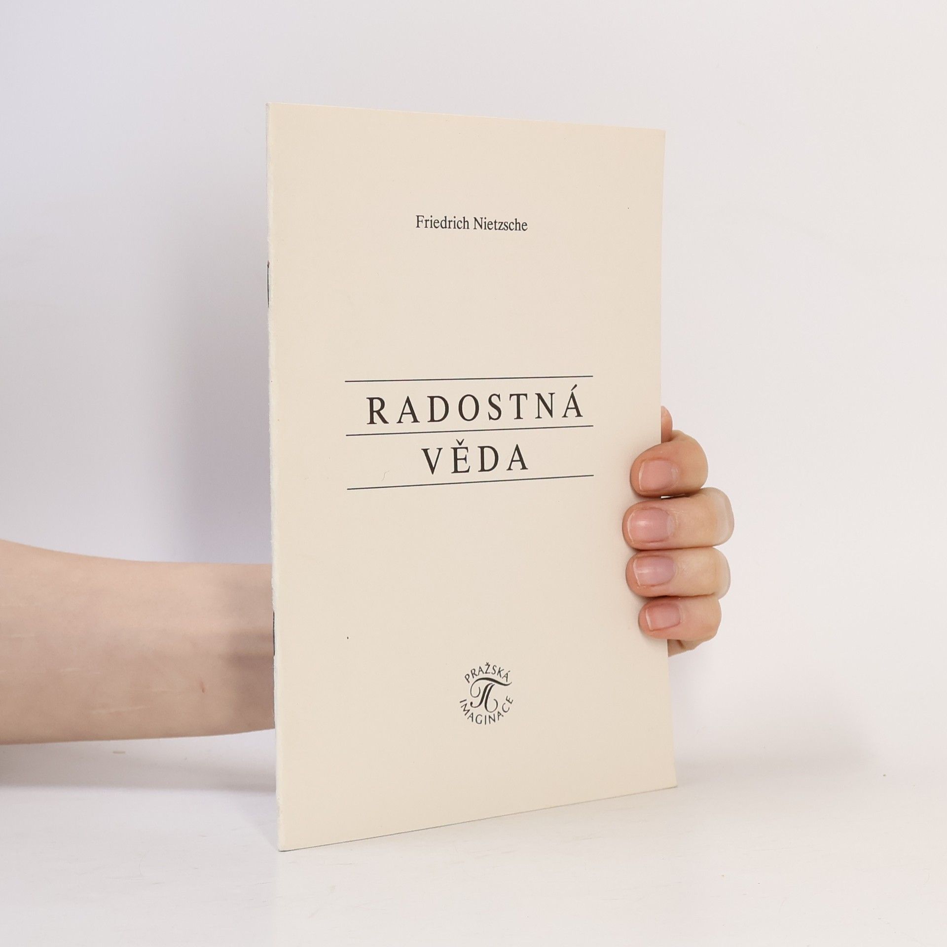 Friedrich Nietzsche Radostná věda