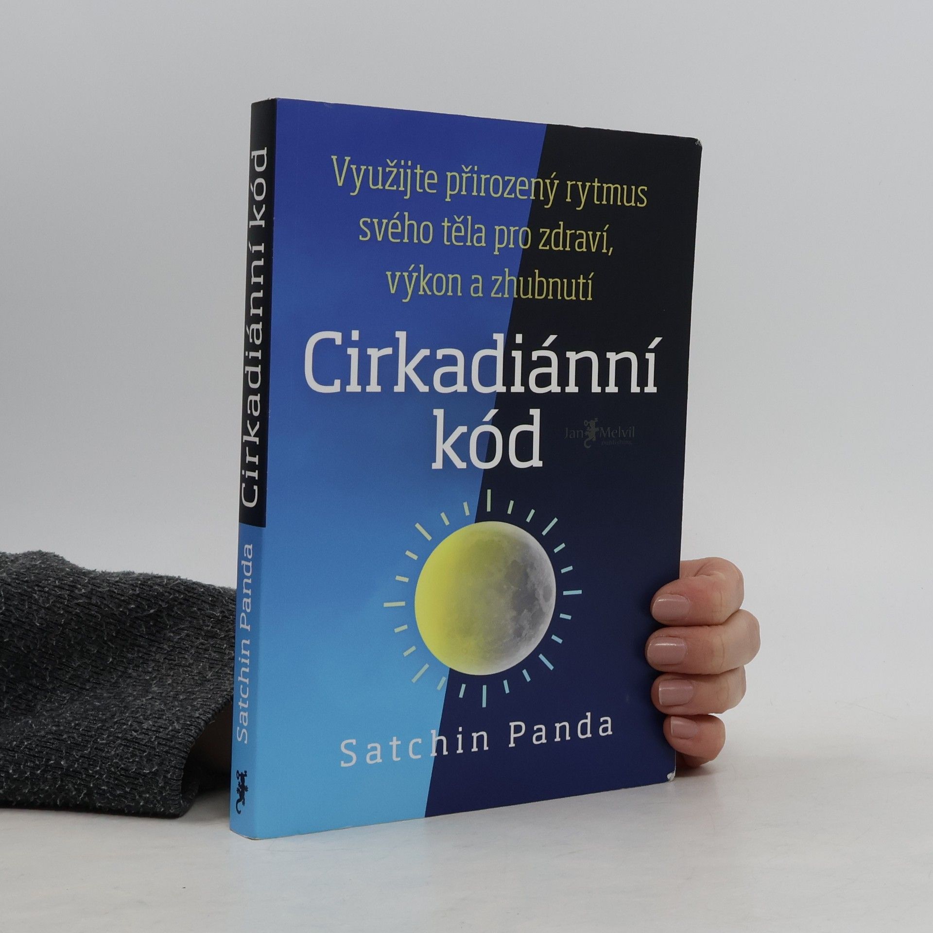 Satchin Panda, PhD Cirkadiánní kód