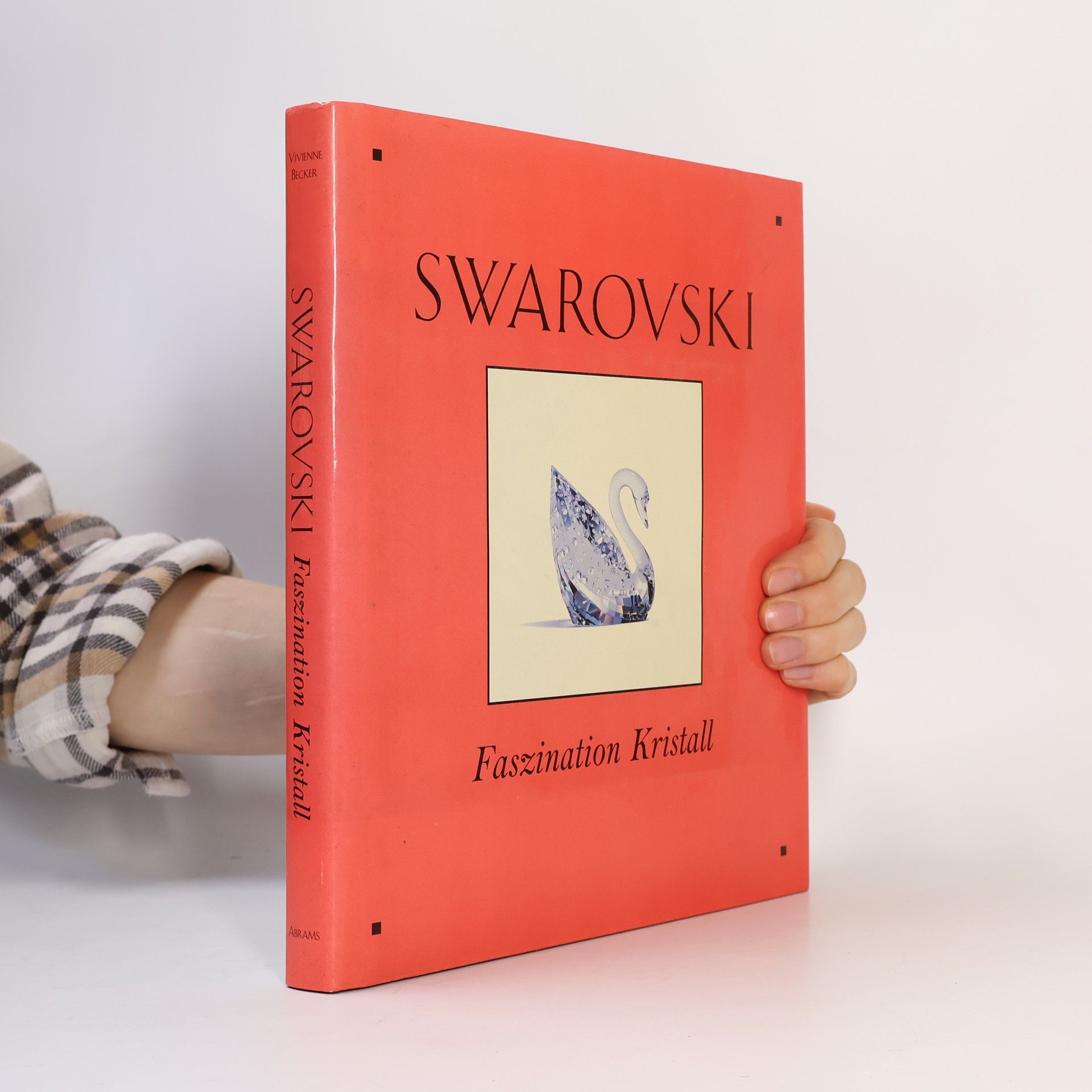 Various authors Swarovski. Faszination Kristall