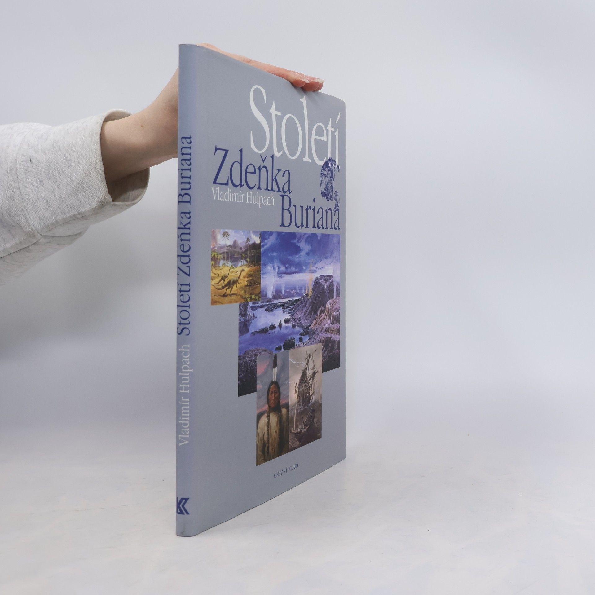 Zdeněk Burian Století Zdeňka Buriana