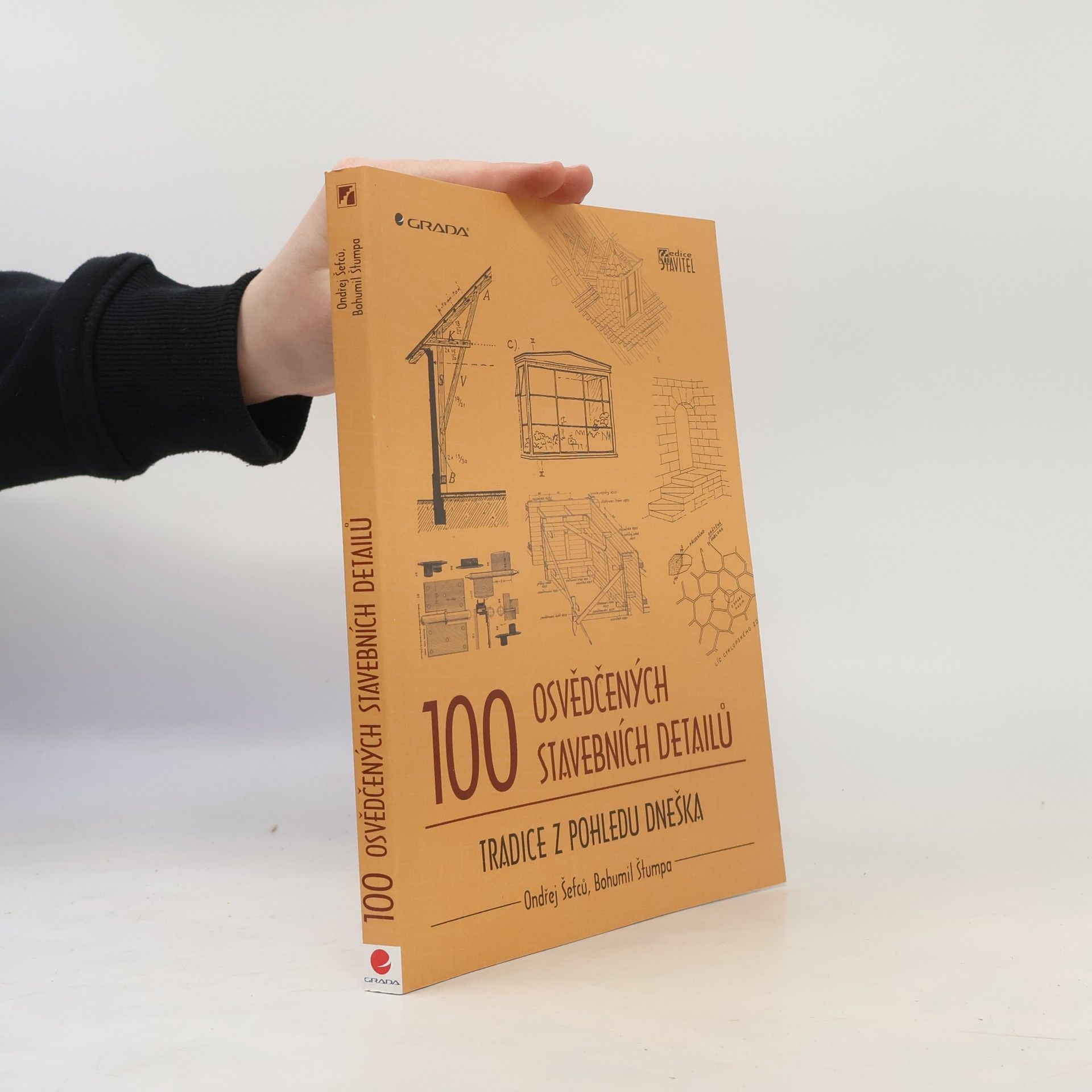 Ondřej Šefců 100 osvědčených stavebních detailů