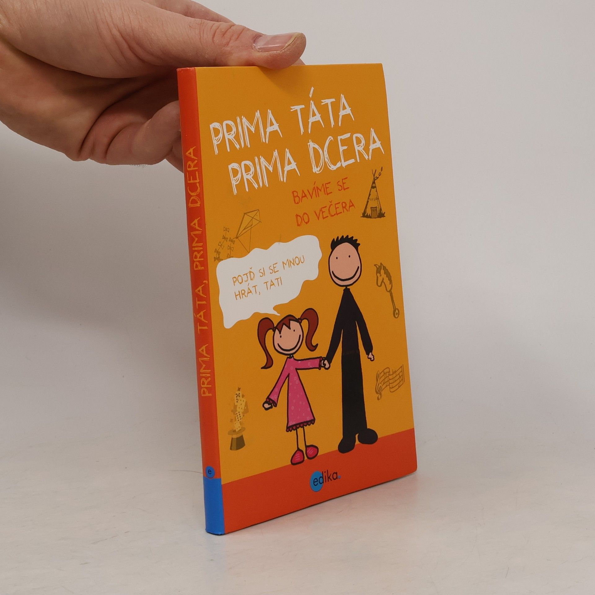 Karolin Küntzel Prima táta, prima dcera - bavíme se do večera