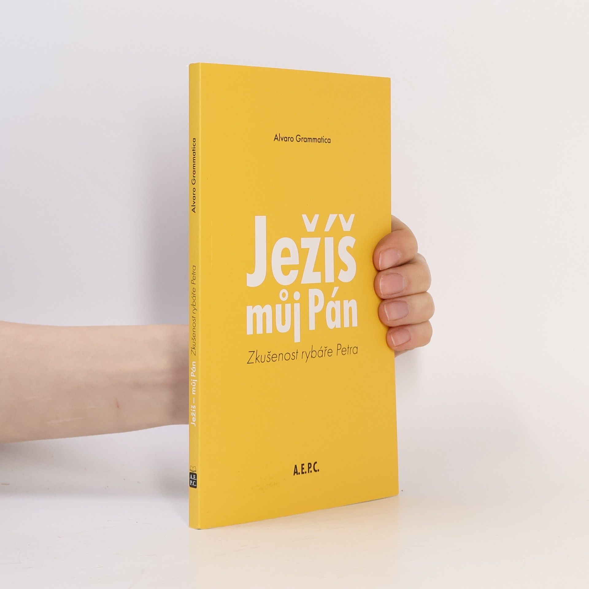 Alvaro Grammatica Ježíš - můj Pán