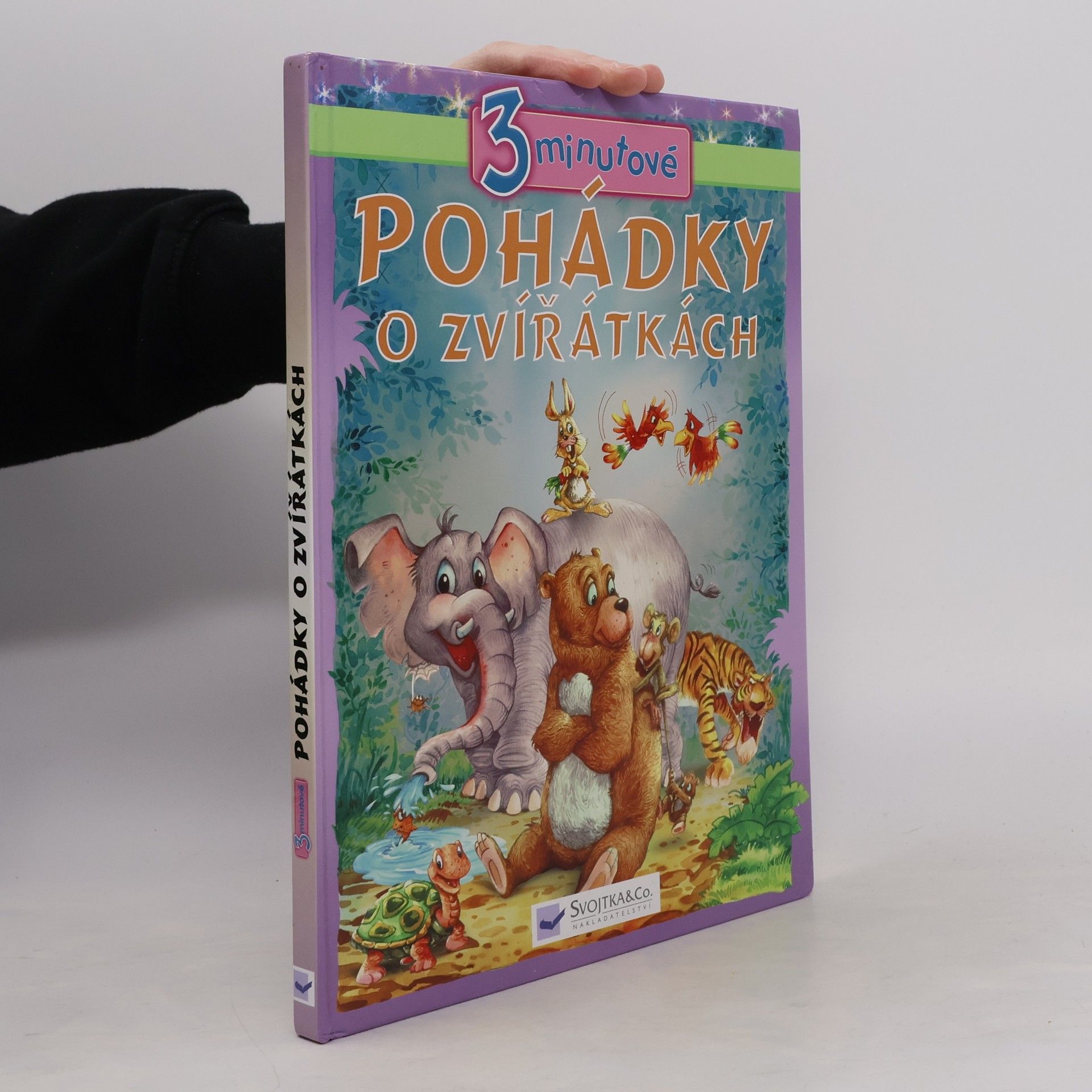 AA.VV. 3minutové pohádky o zvířátkách : příběhy o zvířátkách
