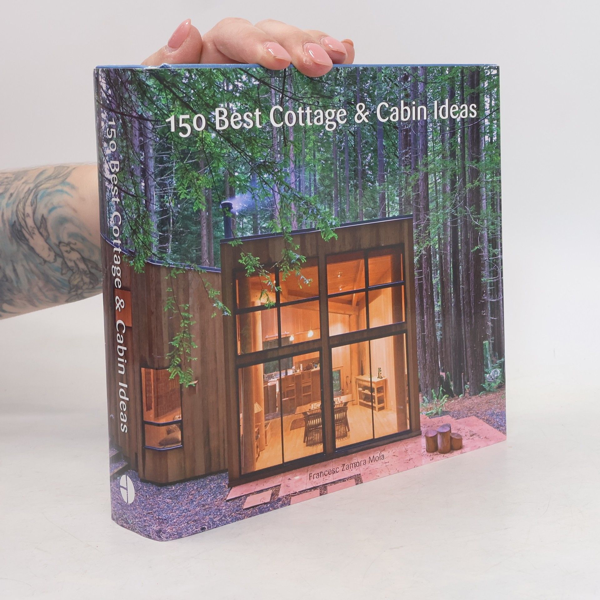 Francesc Zamora 150 Best Cottage and Cabin Ideas