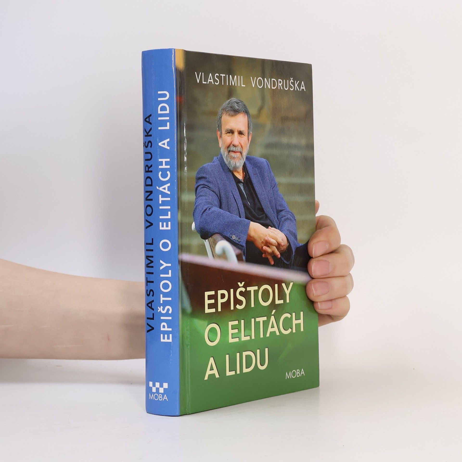 Vlastimil Vondruška Epištoly o elitách a lidu