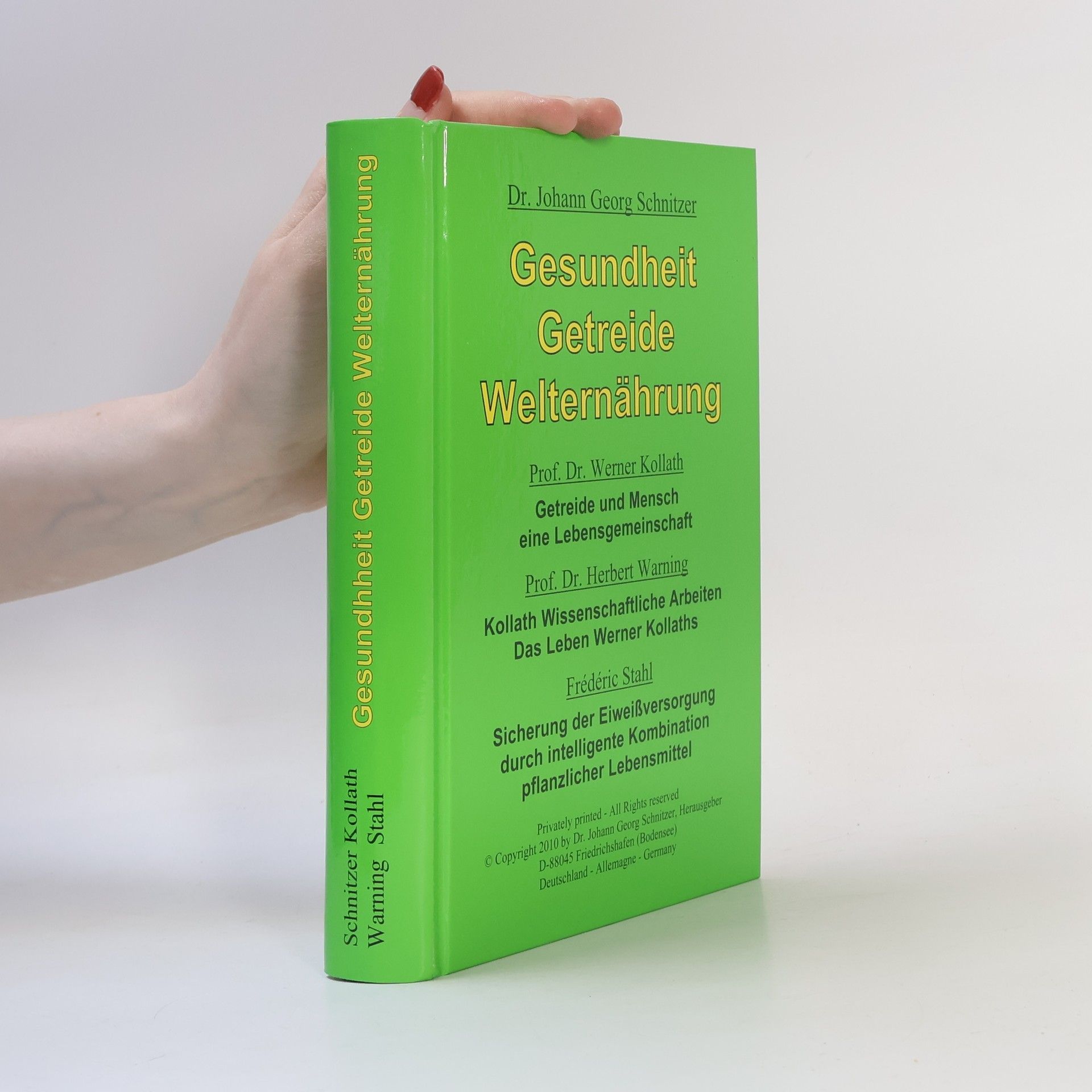 J. G. Schnitzer Gesundheit, Getreide, Welternährung
