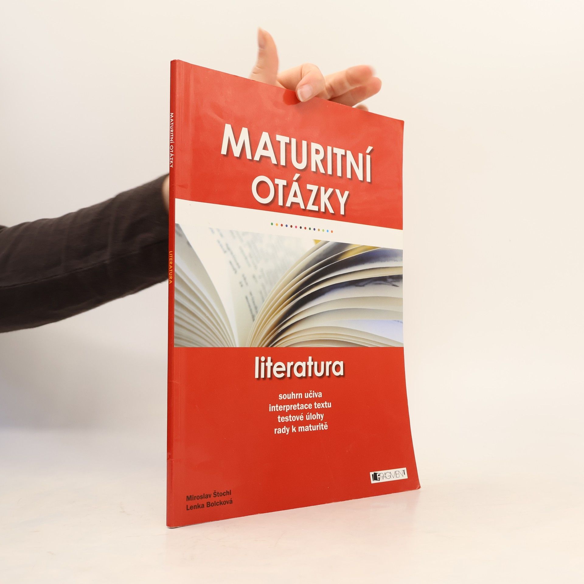 Lenka Bolcková Maturitní otázky. Literatura