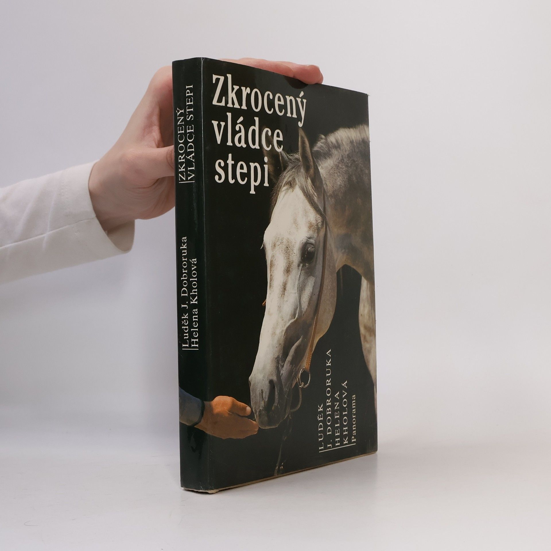 Luděk J. Dobroruka Zkrocený vládce stepi