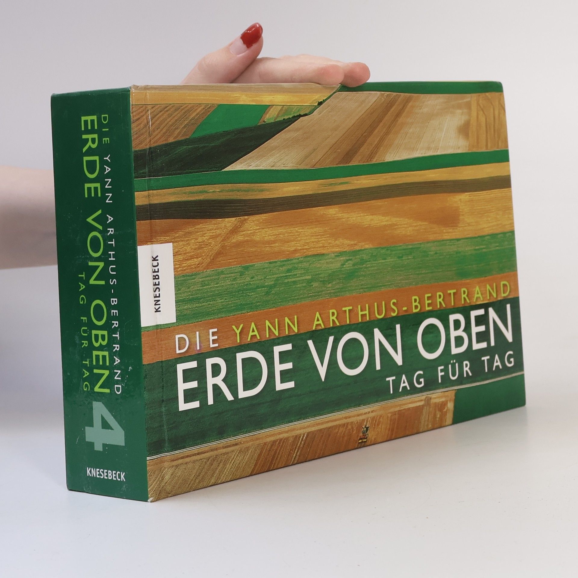 Kolektív autorov Die Erde von oben - Tag für Tag