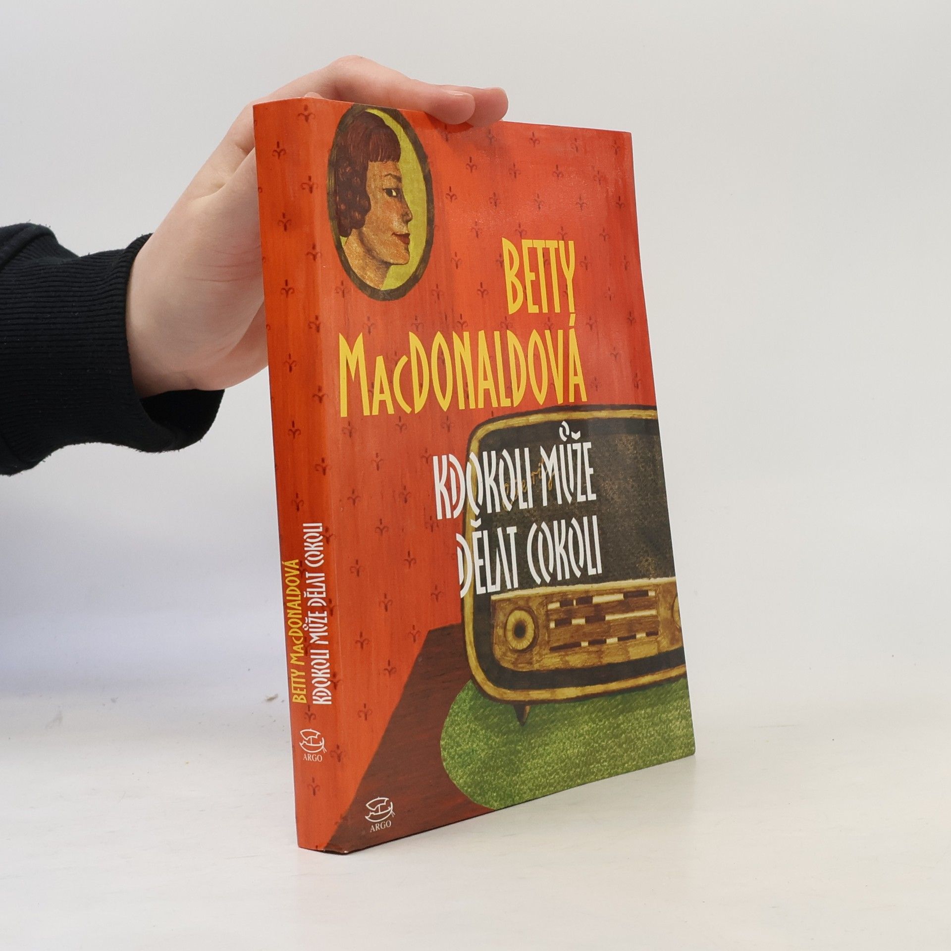 Betty MacDonald Kdokoli může dělat cokoli