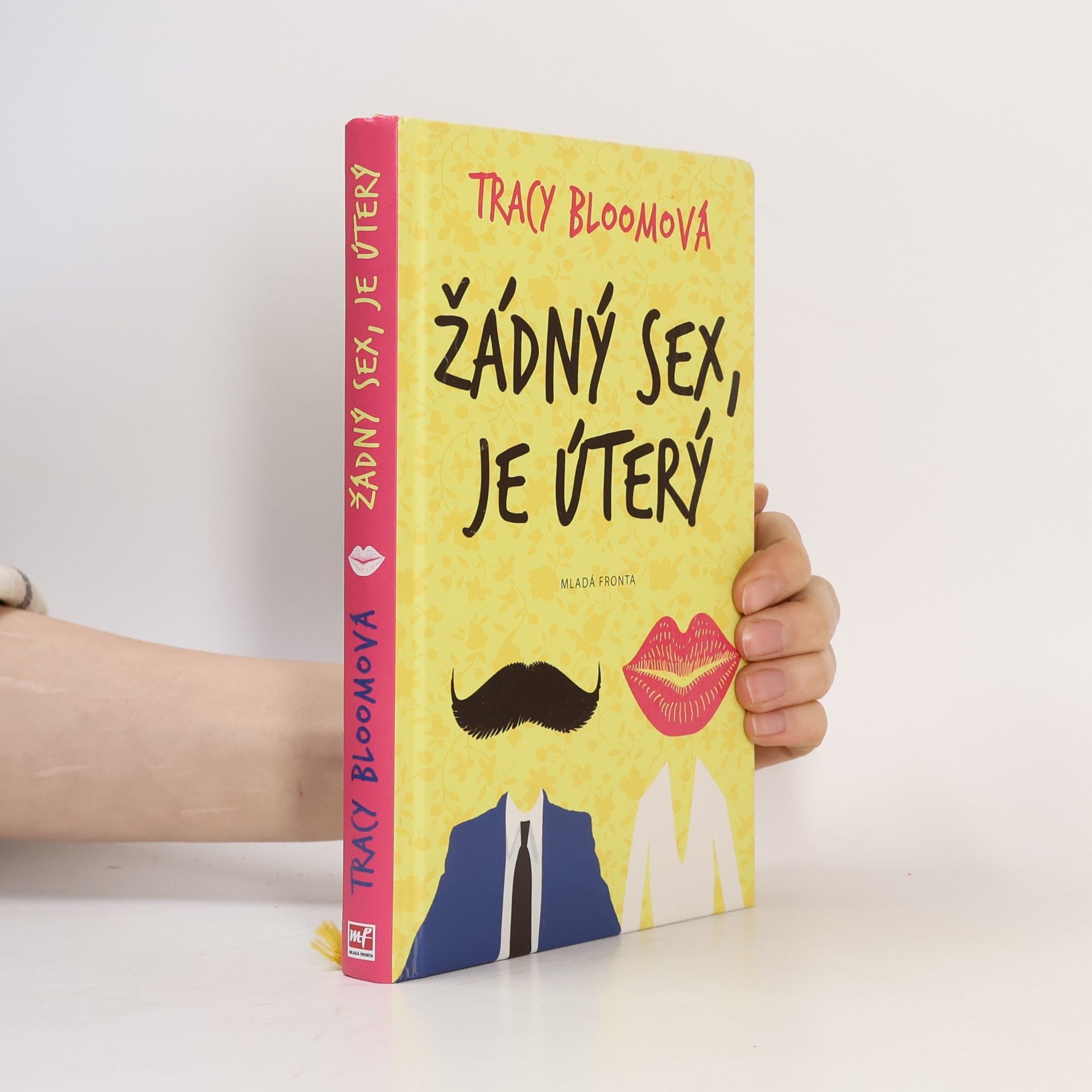 Tracy Bloom Žádný sex, je úterý