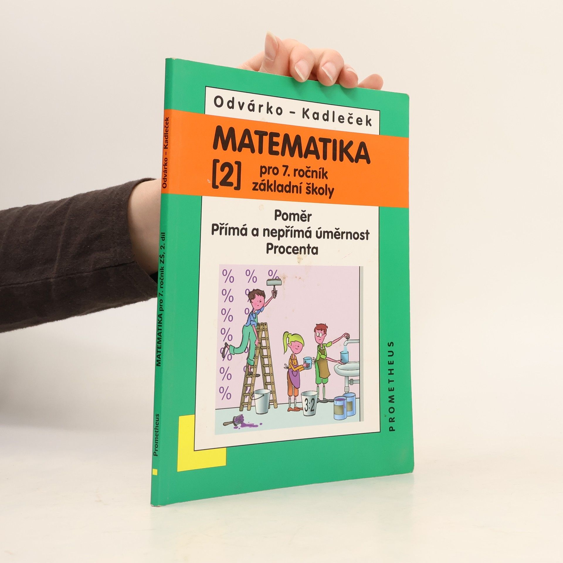 Jiří Kadleček Matematika pro 7.ročník základní školy 2.díl