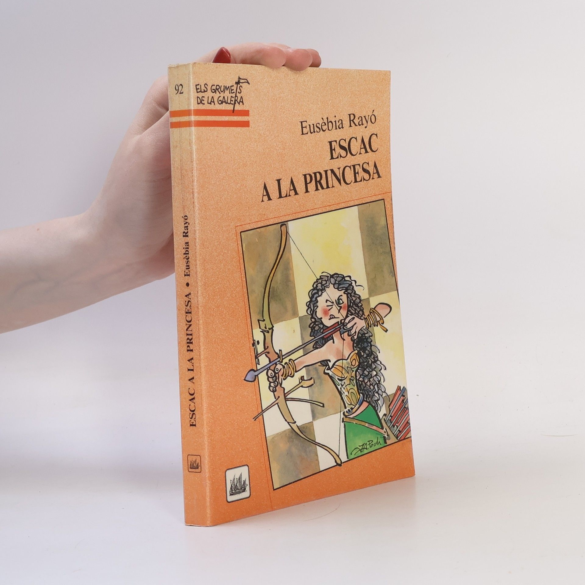 Joan Antoni Poch Els grumets de la Galera - 92: Escac a la princesa