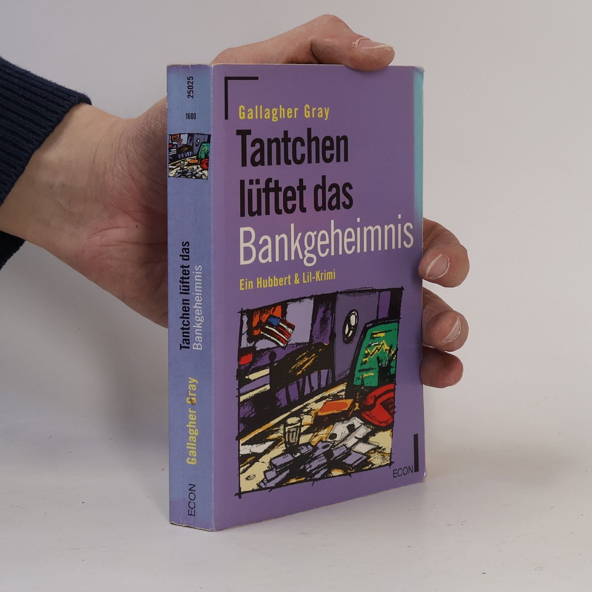 Gallagher Gray Tantchen lüftet das Bankgeheimnis. Ein Hubbert & Lil-Krimi