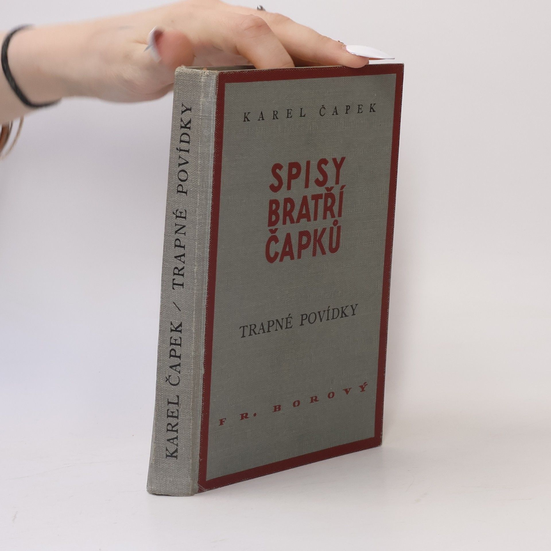 Karel Čapek Spisy bratří Čapků. Trapné povídky