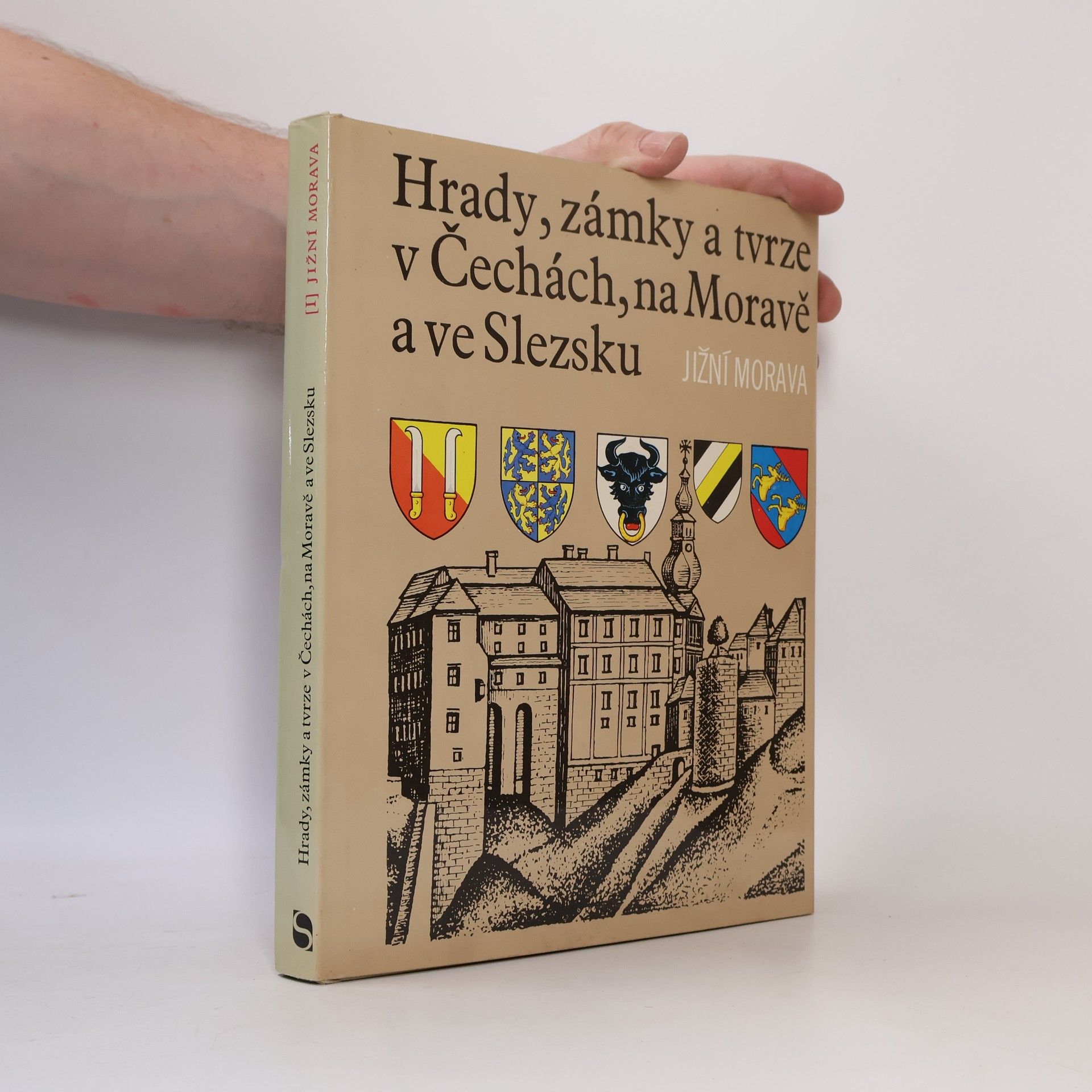 Autorenkollektiv Hrady, zámky a tvrze v Čechách, na Moravě a ve Slezsku I. Jižní Morava